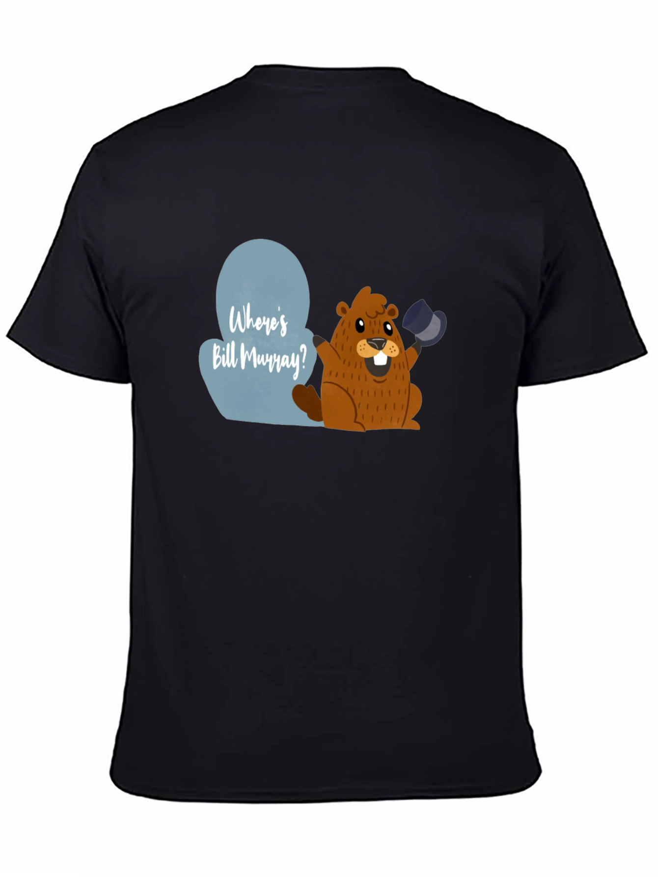 Wheres Bill Murray? Groundhog Day Graphic Tee