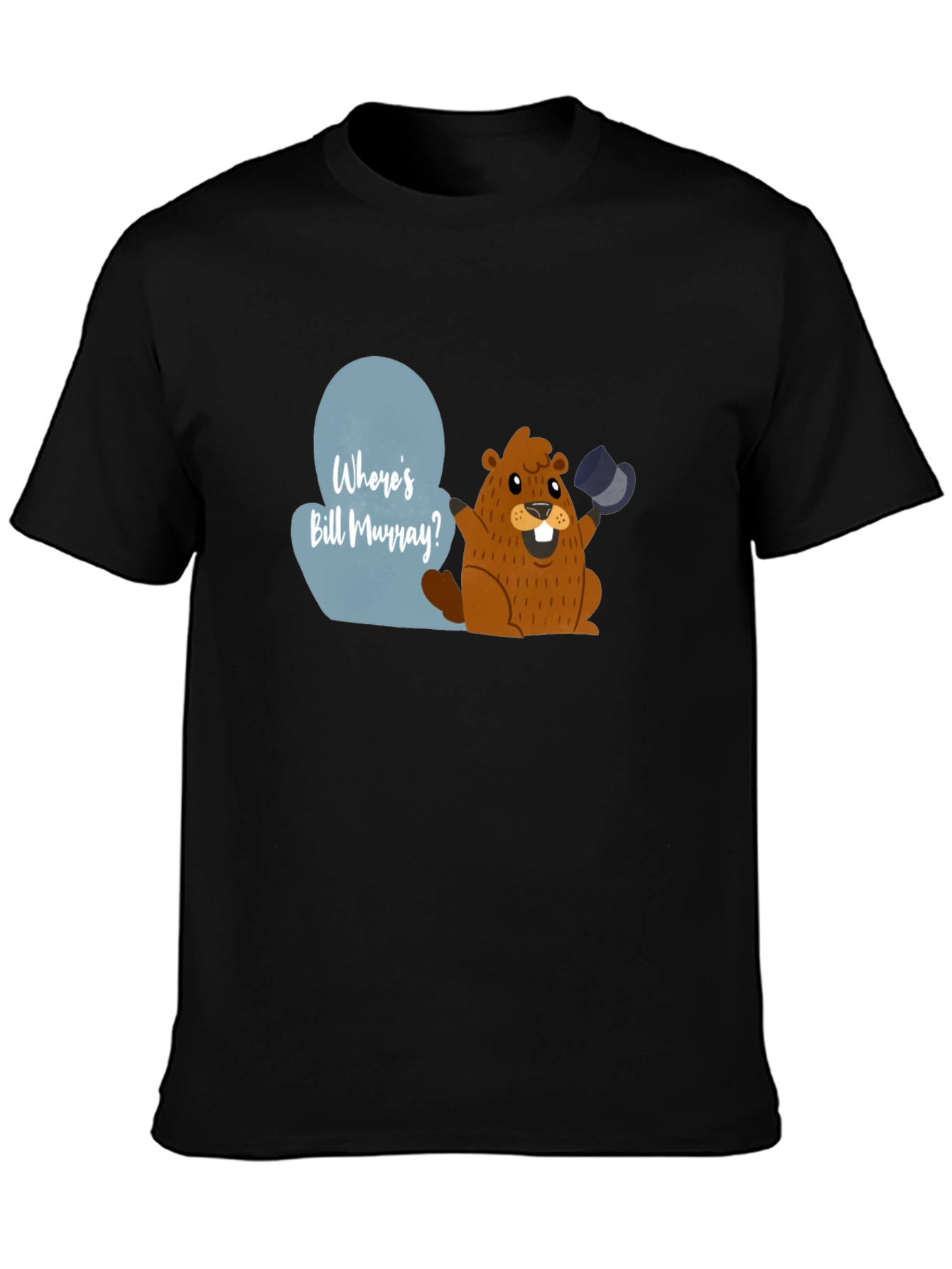 Wheres Bill Murray? Groundhog Day Graphic Tee