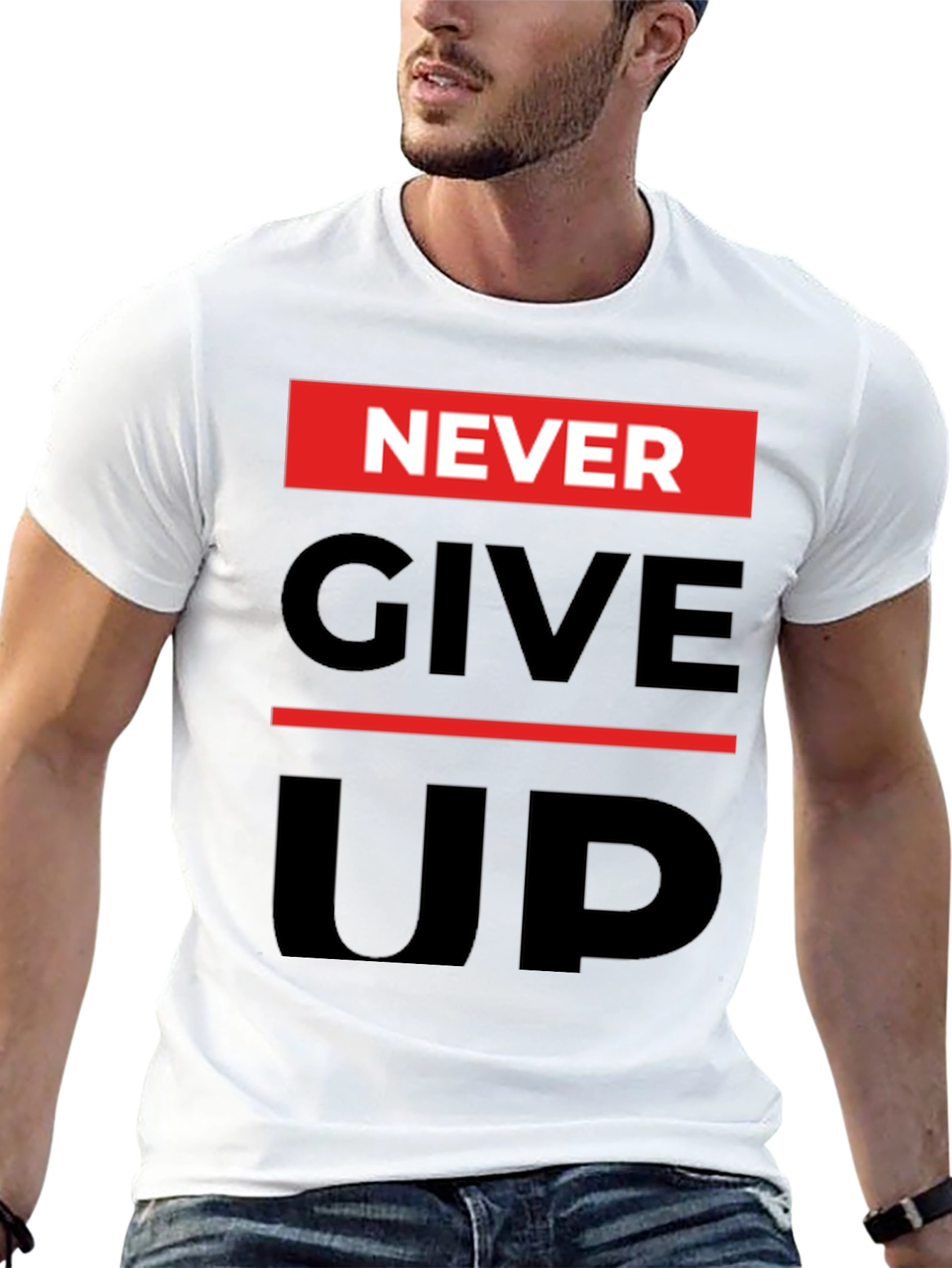 Never Give Up Graphic Print T-Shirt - Motivational