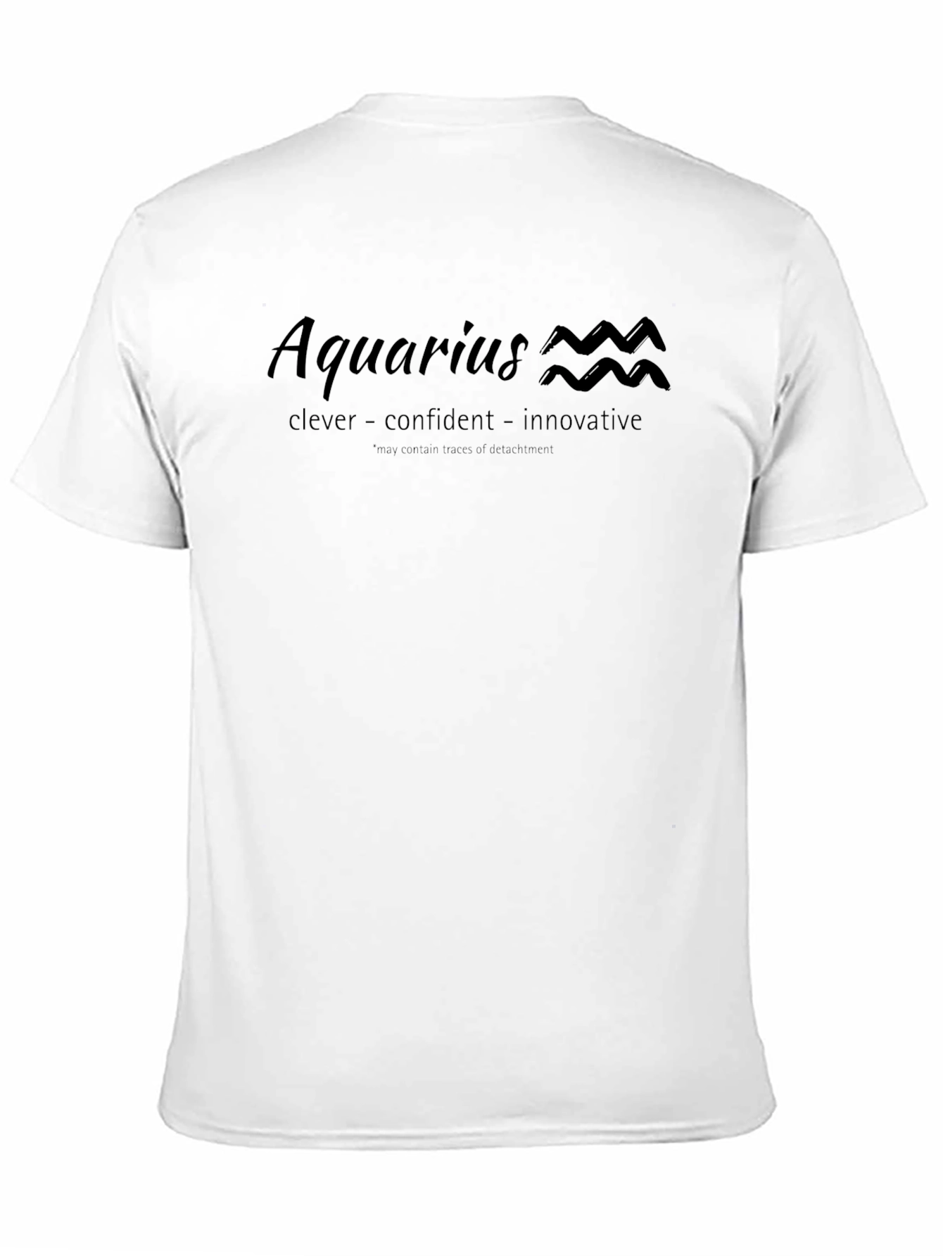 Aquarius Zodiac T-Shirt - Clever Confident Innovative