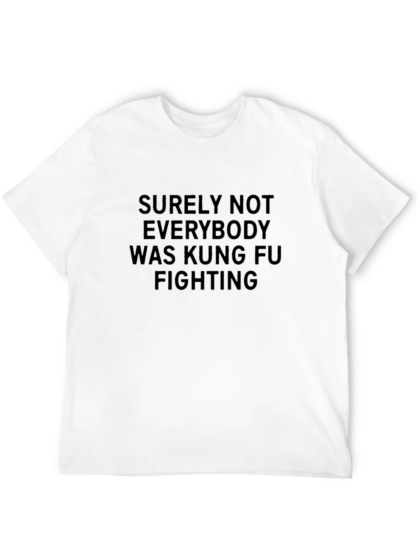 Kung Fu Fighting T-Shirt - Comfy Tee