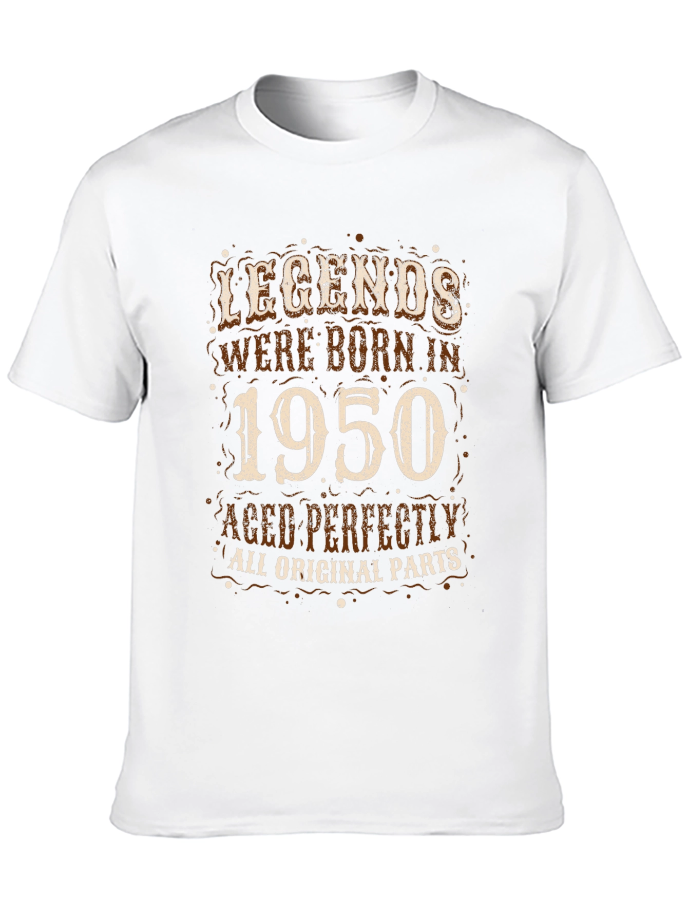 Legends Born in 1950 T-Shirt - Aged Perfectly!