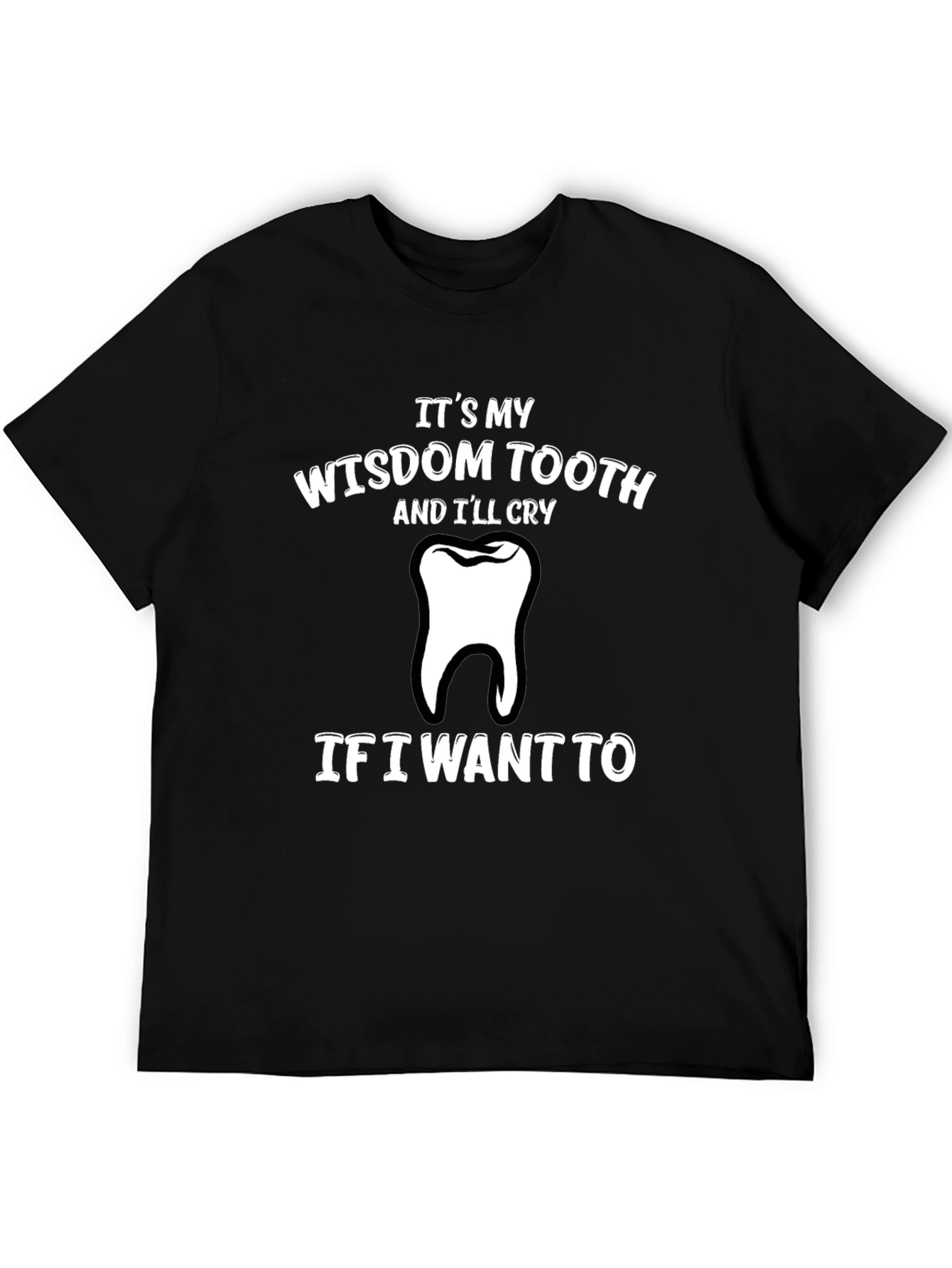 Wisdom Tooth Graphic T-Shirt - Funny and Comfortable!