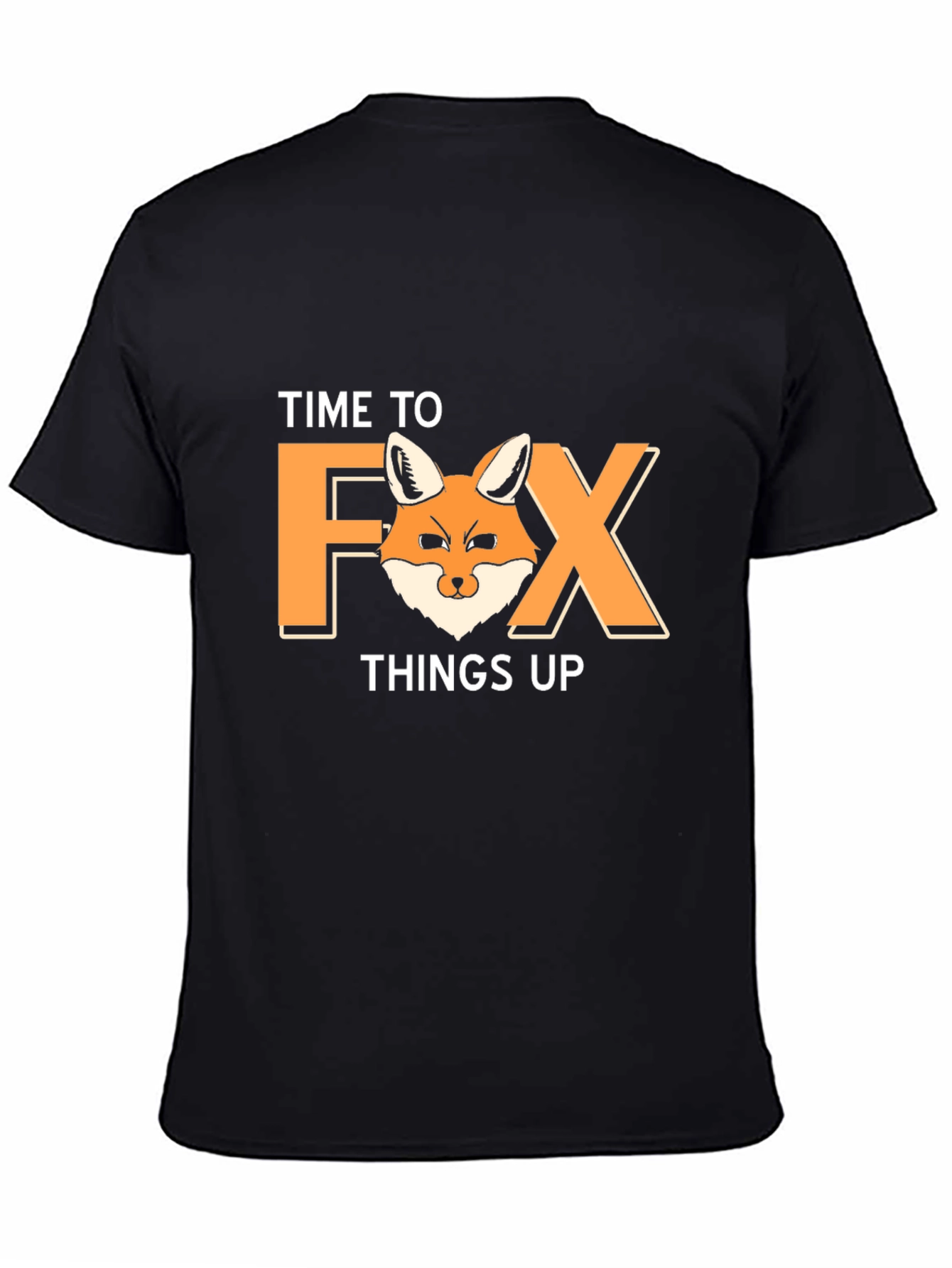 Time to Fox Things Up Graphic Tee
