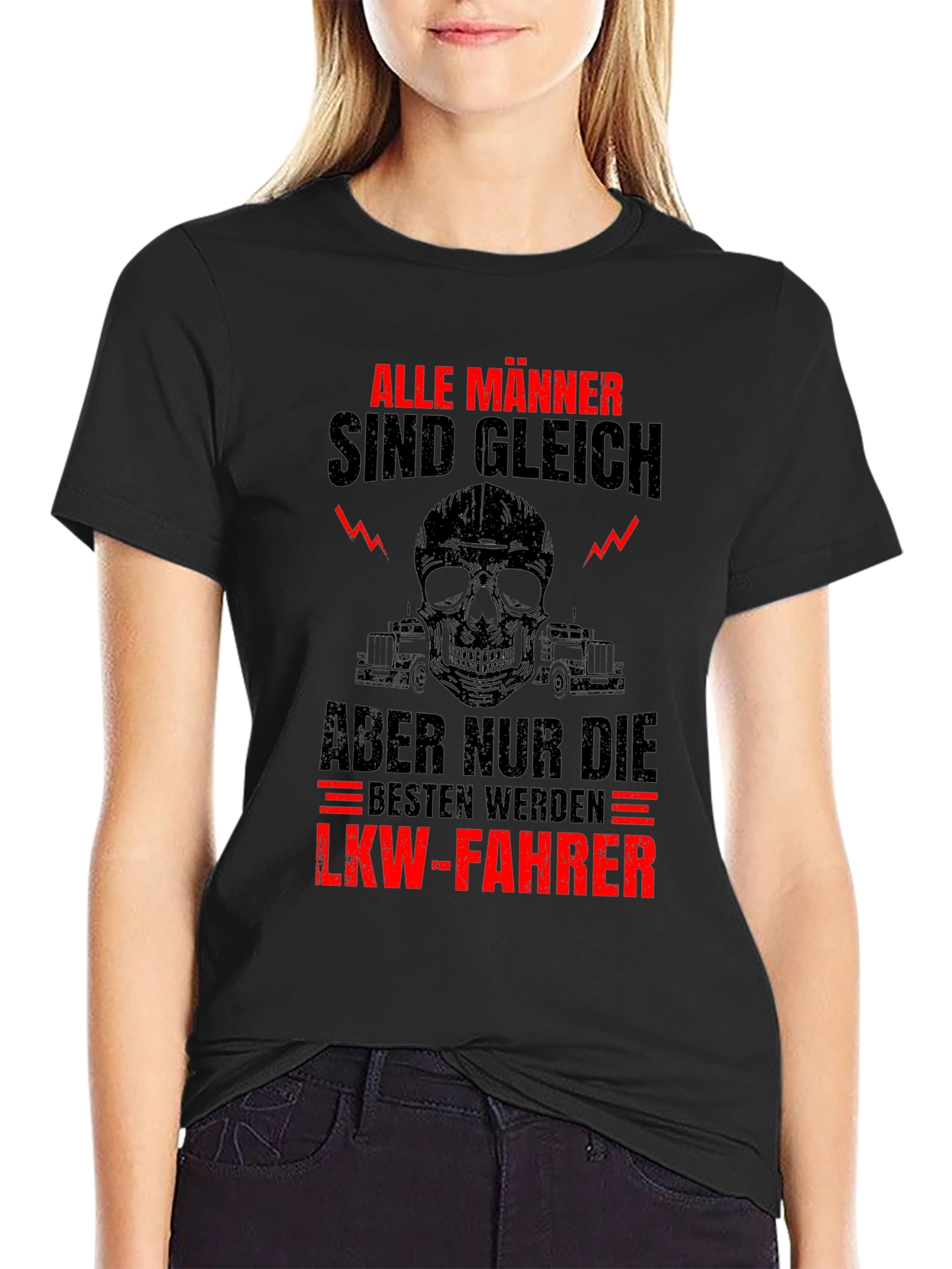 Funny Trucker T-Shirt - Alle Manner Sind Gleich
