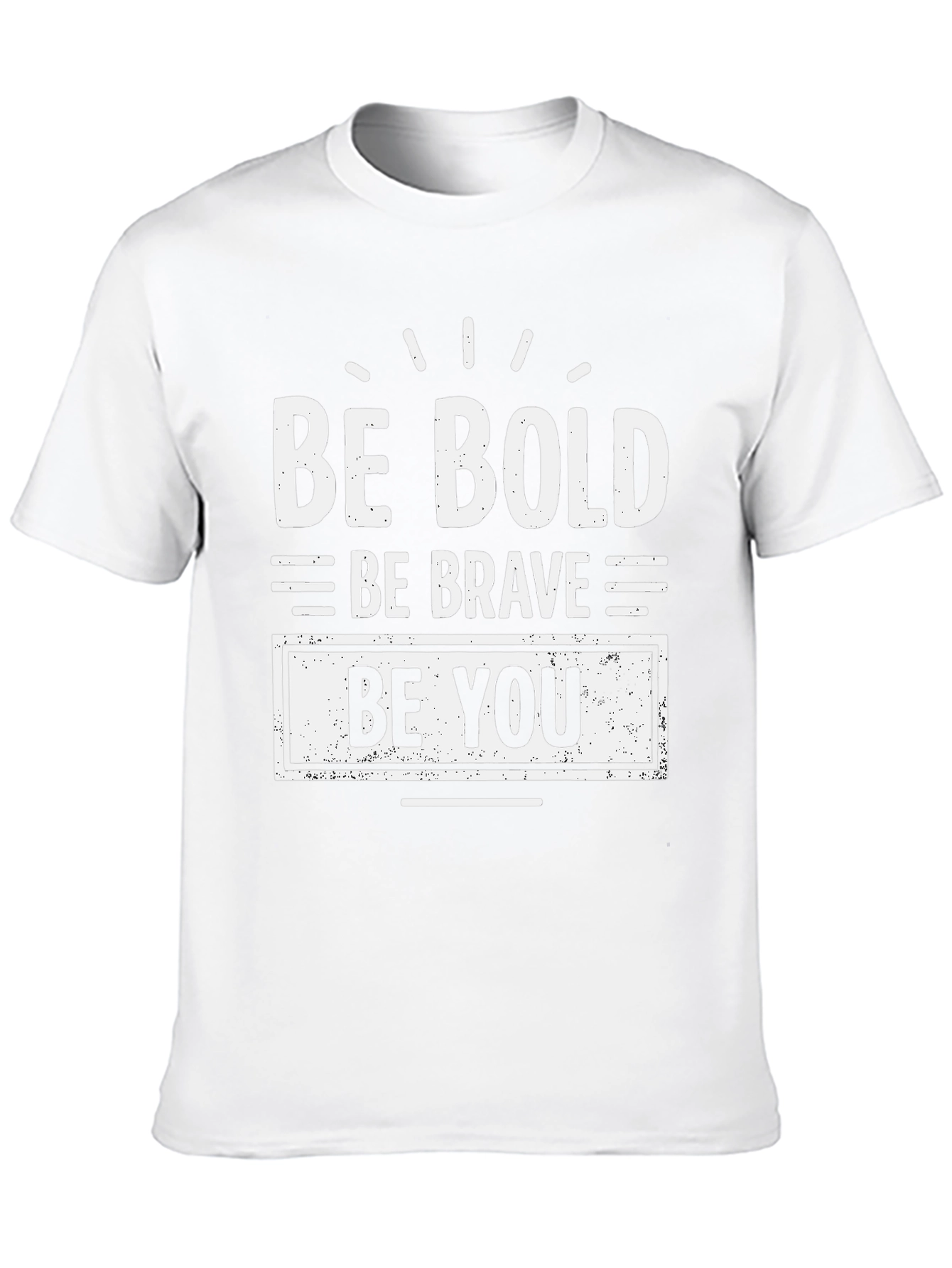 Be Bold Be Brave Be You Black T-Shirt