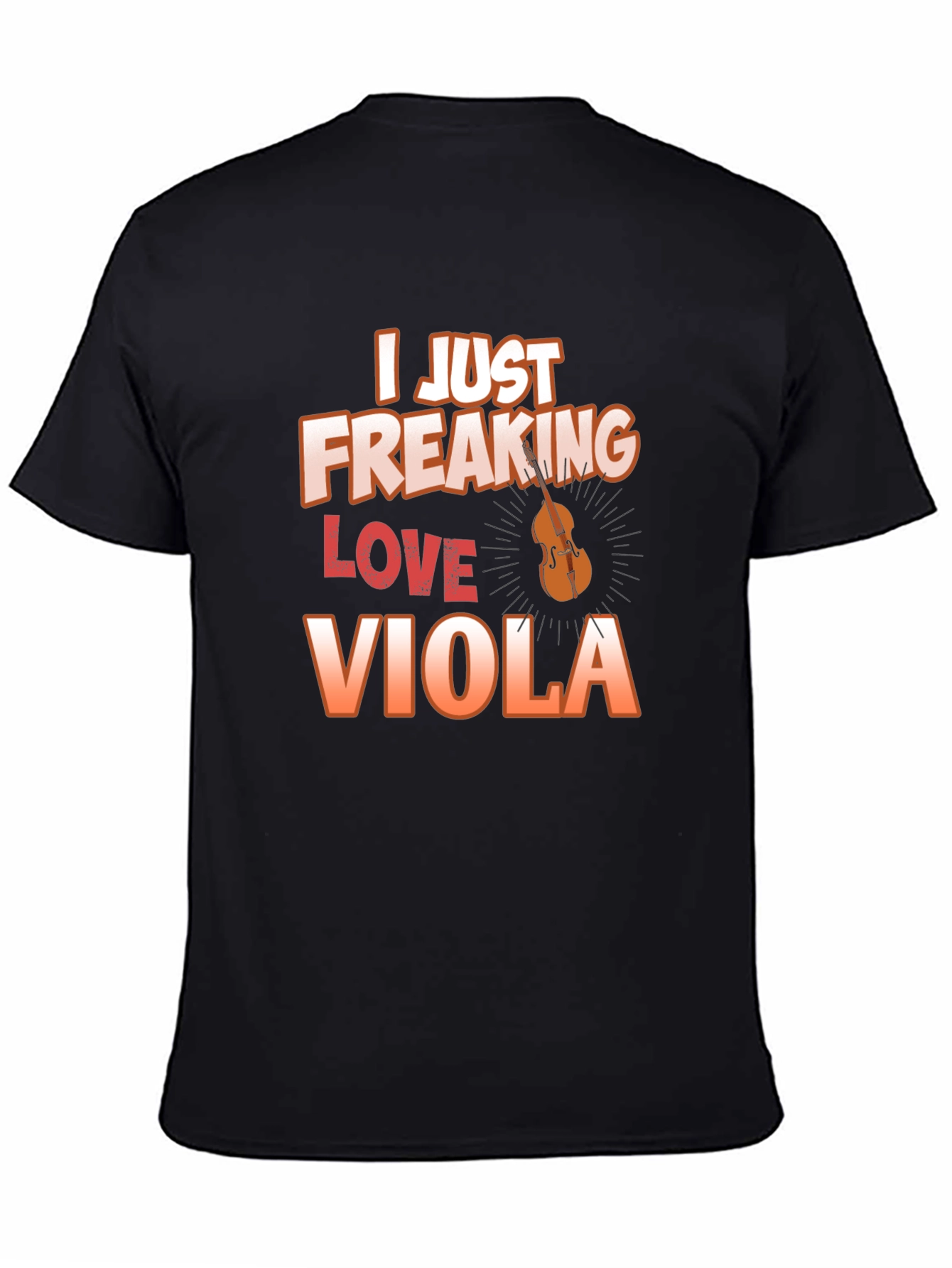 I Just Freaking Love Viola T-Shirt