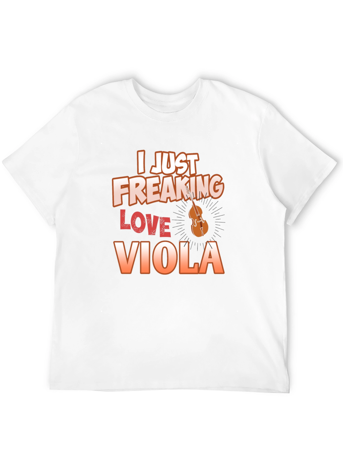 I Just Freaking Love Viola T-Shirt
