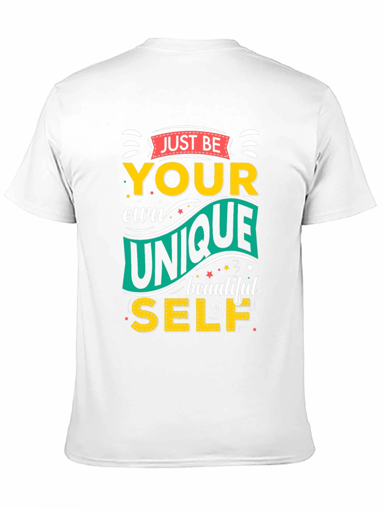 Just Be Your Own Unique Self Black Graphic Tee