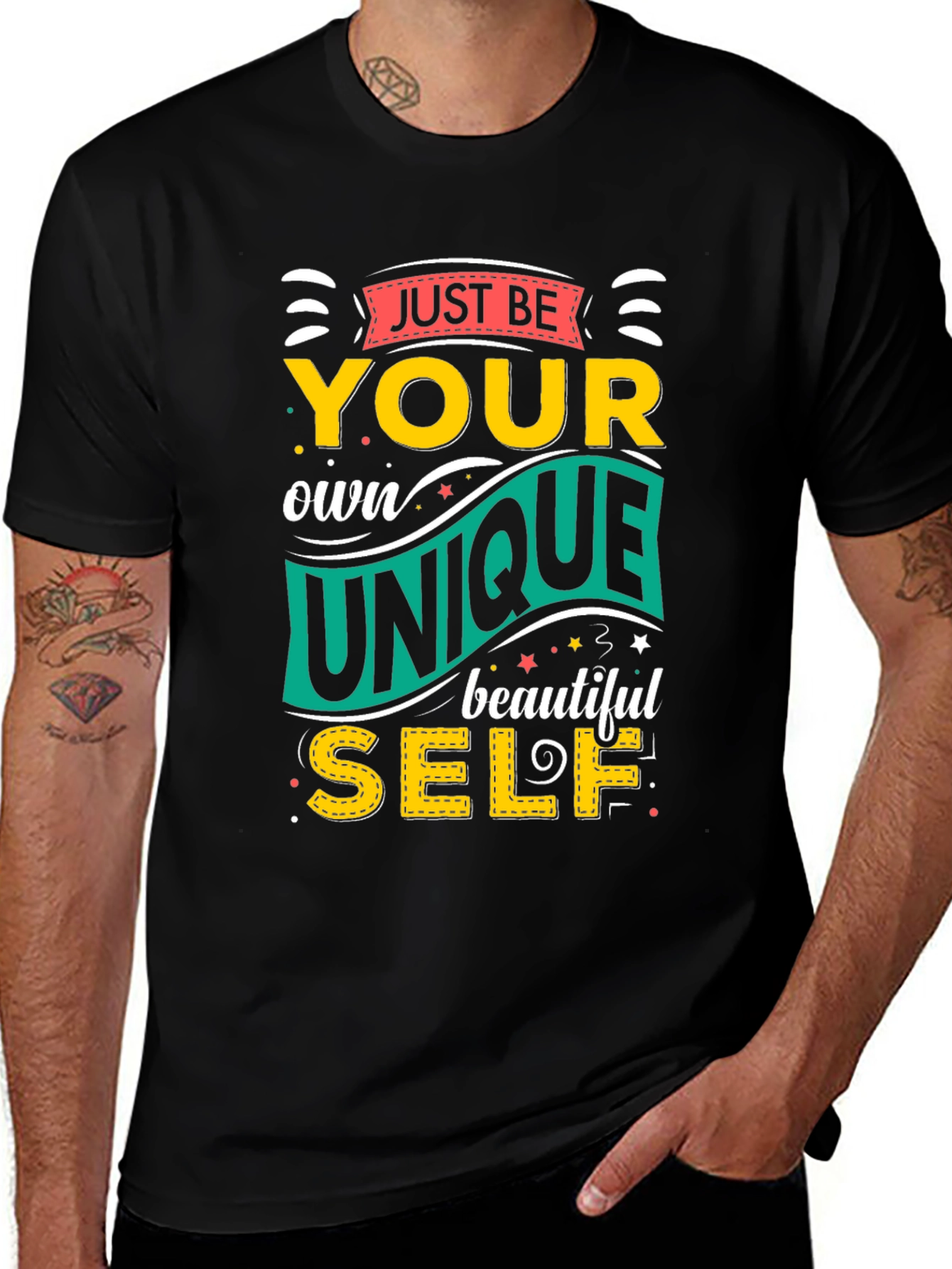 Just Be Your Own Unique Self Black Graphic Tee