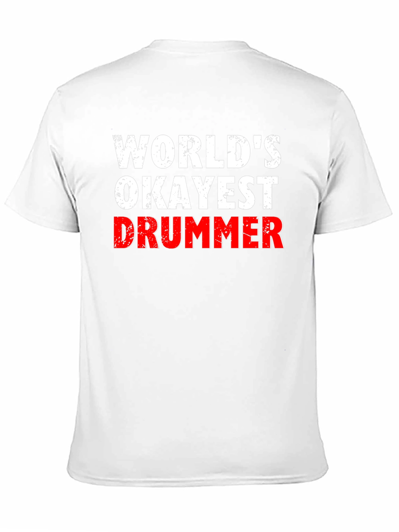 Worlds Okayest Drummer T-Shirt - Black