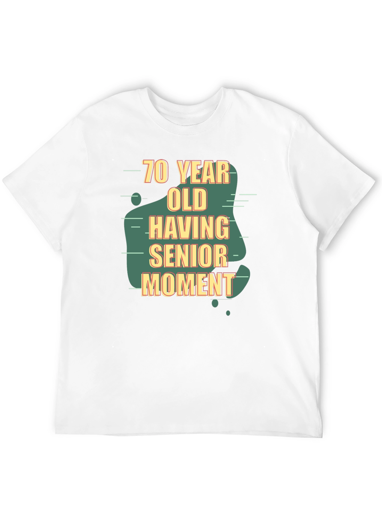 70 Year Old Senior Moment Black T-Shirt
