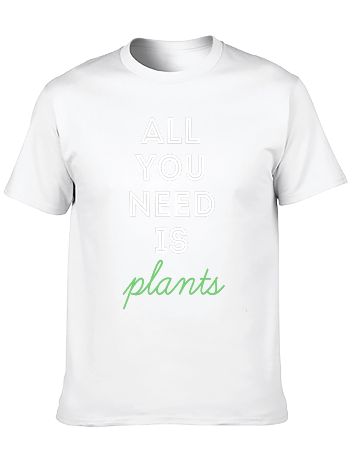 All You Need is Plants Graphic Tee