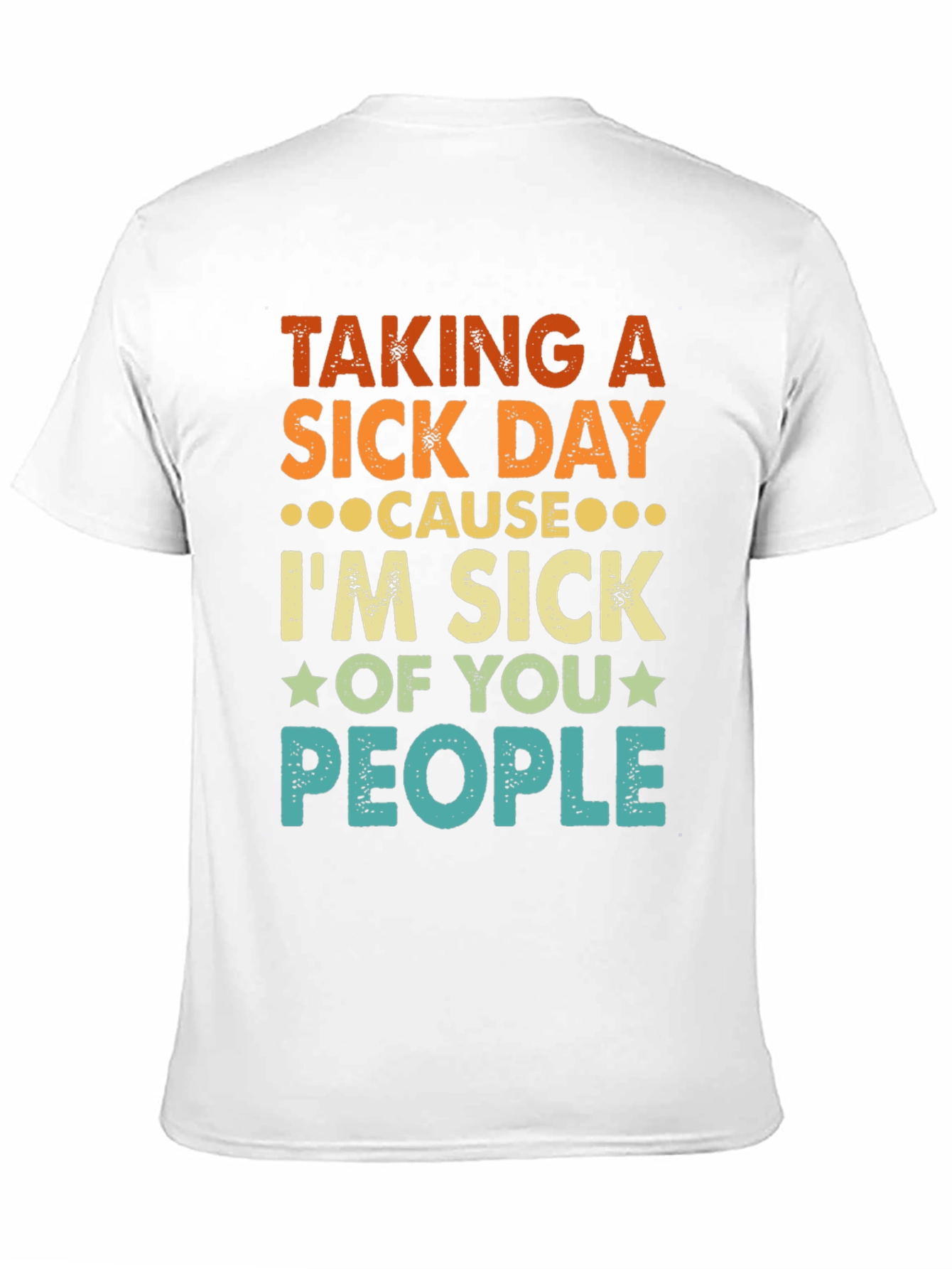 Taking a Sick Day Graphic Tee