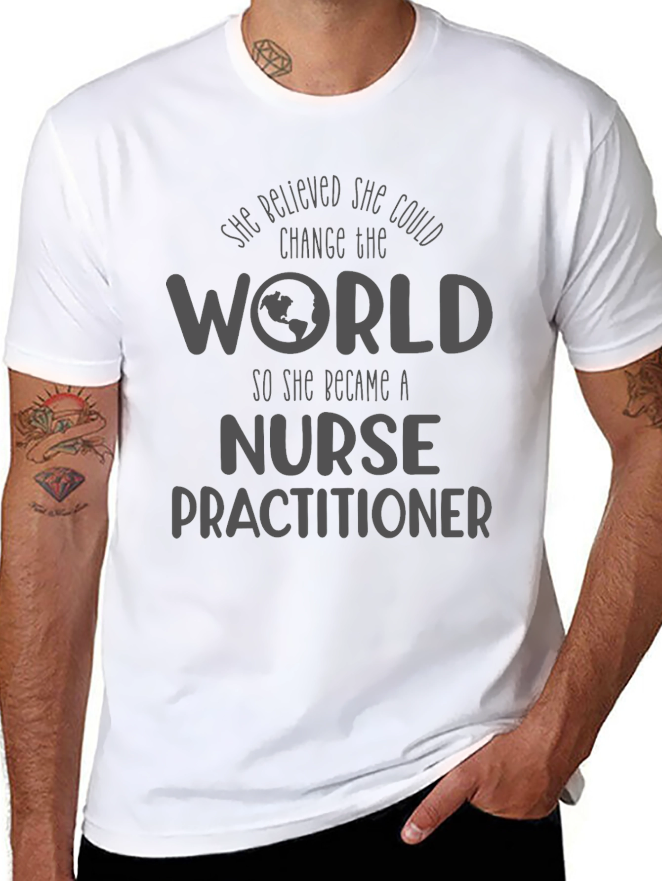 Nurse Practitioner T-Shirt - Change the World