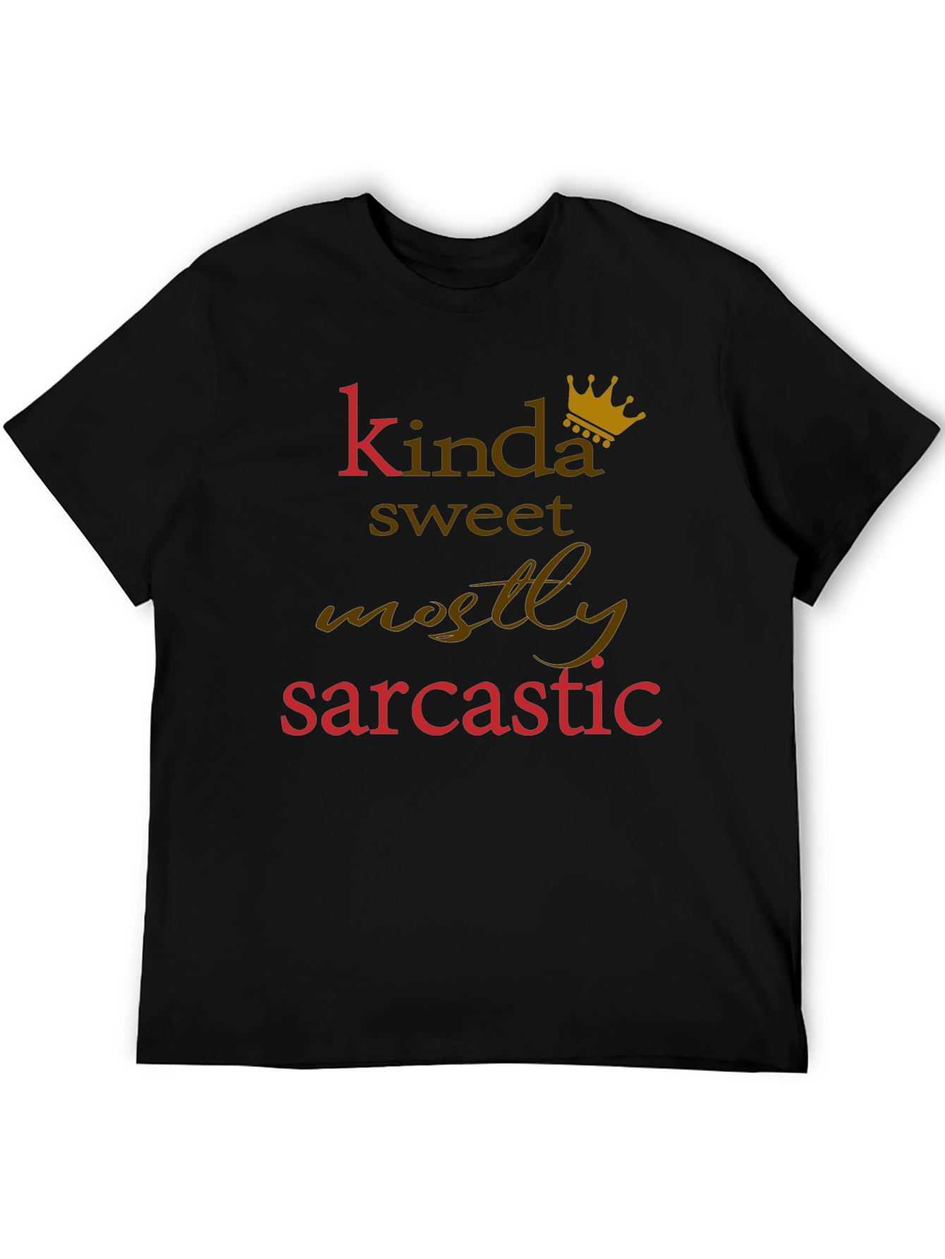 Kinda Sweet Mostly Sarcastic Graphic Tee
