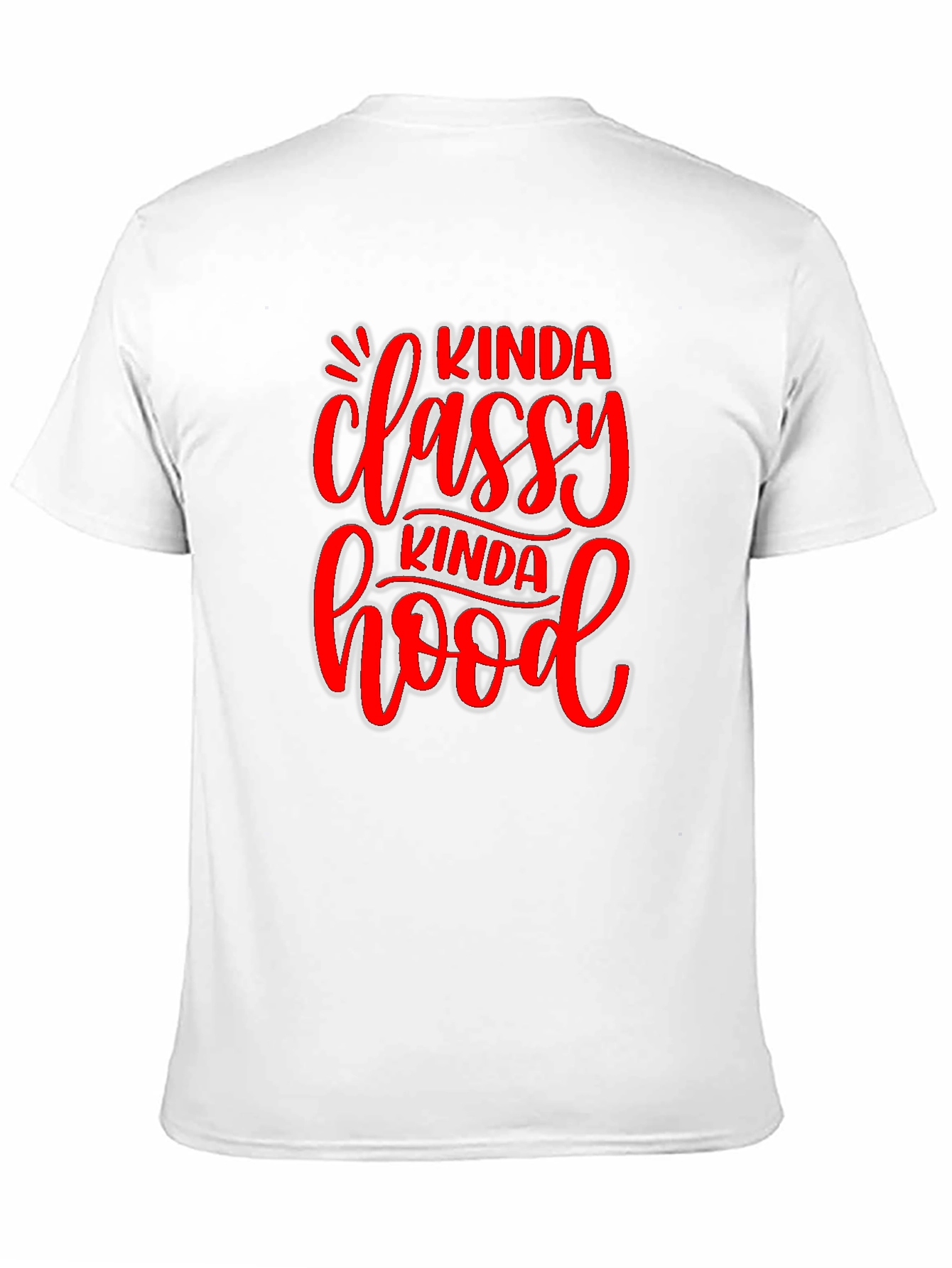 Kinda Classy Kinda Hood Graphic T-Shirt