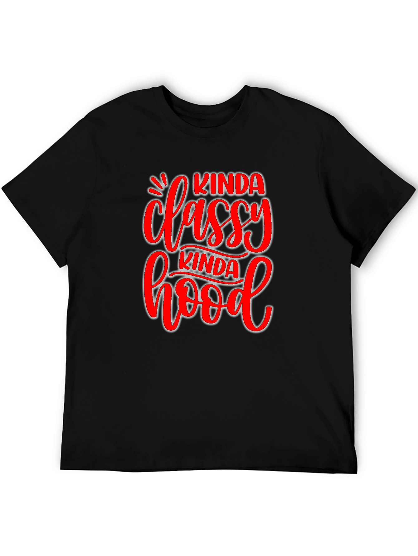 Kinda Classy Kinda Hood Graphic T-Shirt
