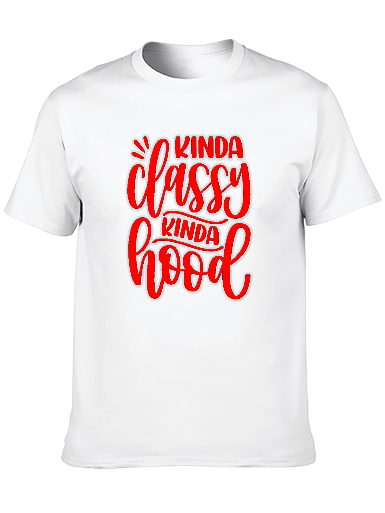 Kinda Classy Kinda Hood Graphic T-Shirt