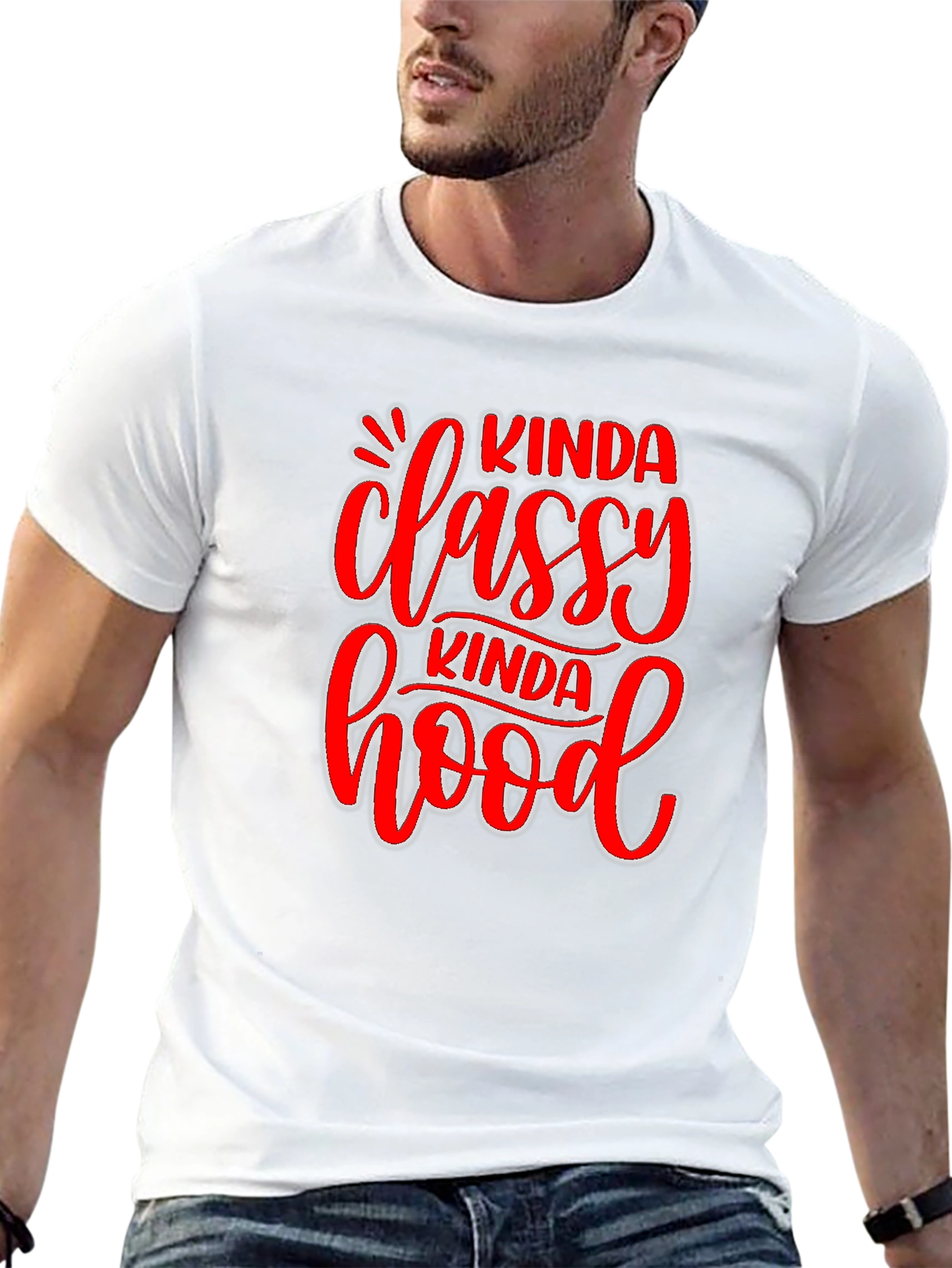 Kinda Classy Kinda Hood Graphic T-Shirt