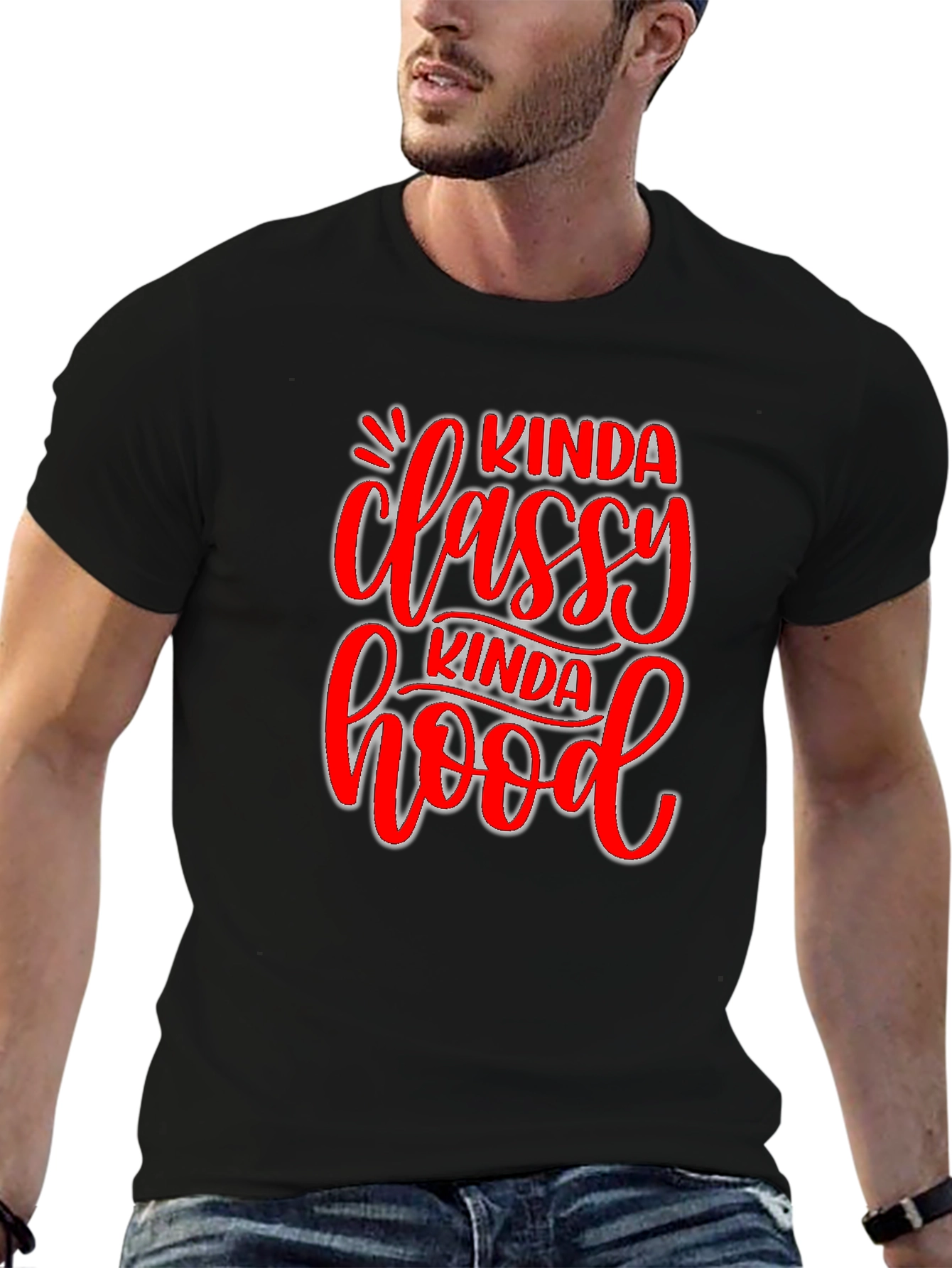 Kinda Classy Kinda Hood Graphic T-Shirt