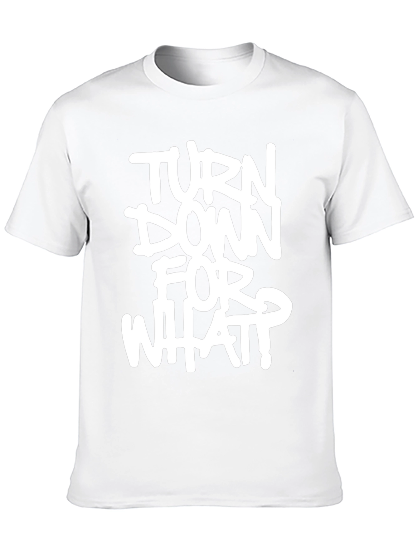 Turn Down For What? Graphic Black T-Shirt