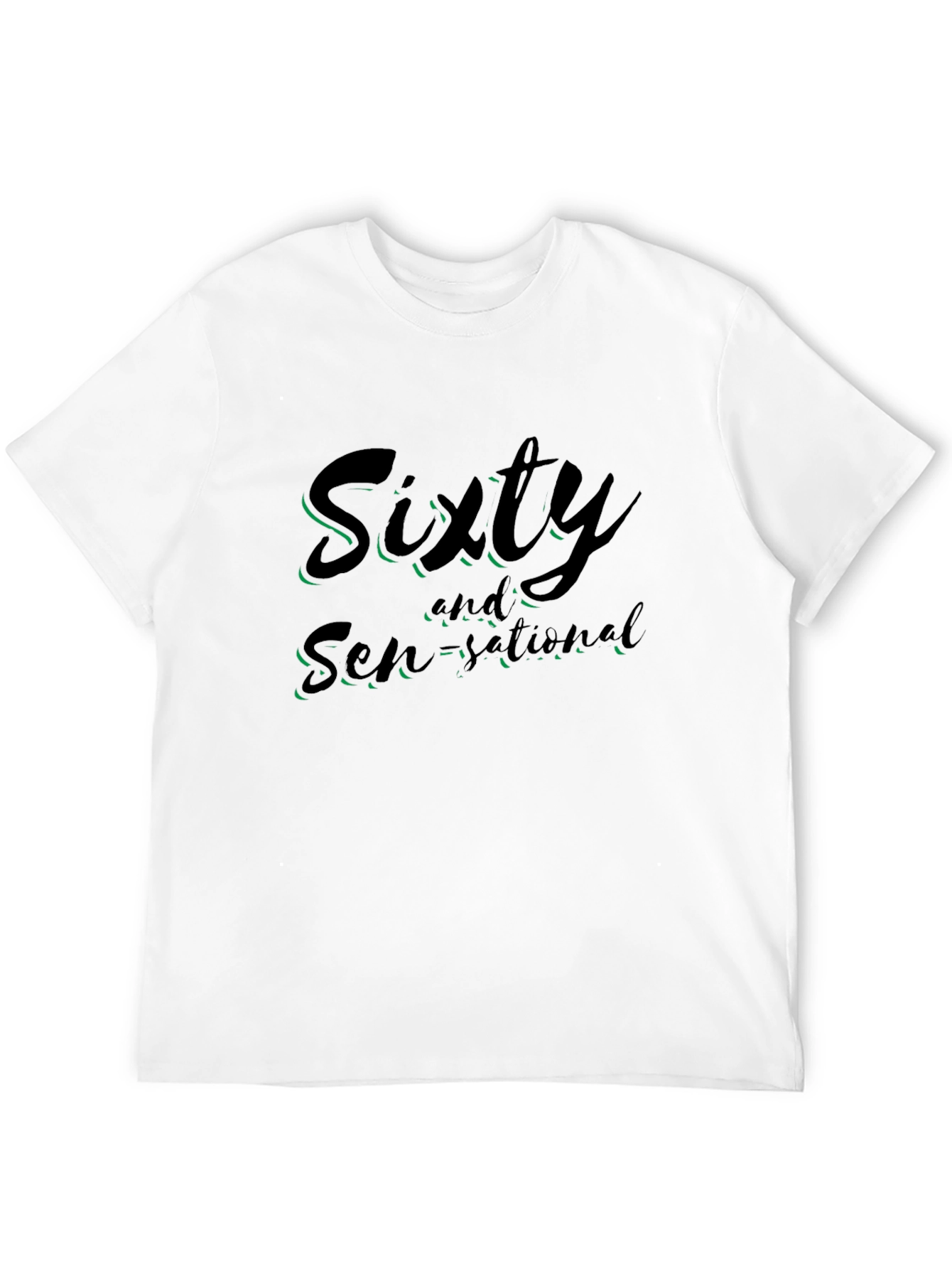 Sixty and Sensational Graphic Tee - Birthday Gift