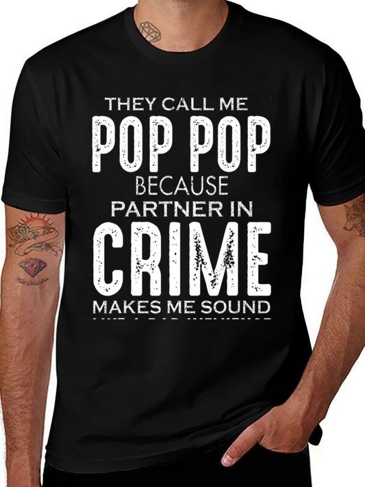 Pop Pop Partner in Crime T-Shirt - Grandpa Humor