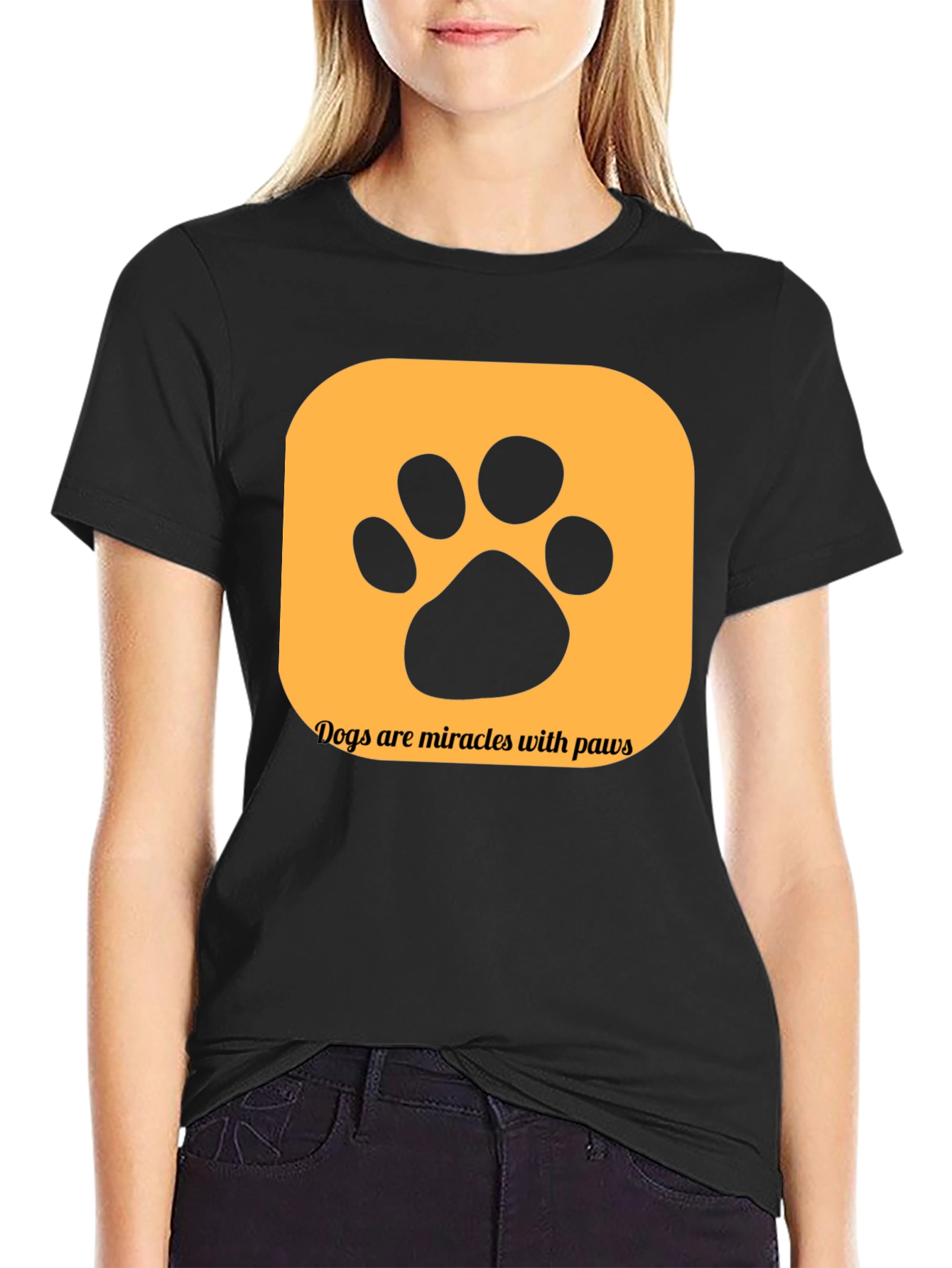 Dogs are Miracles with Paws T-Shirt