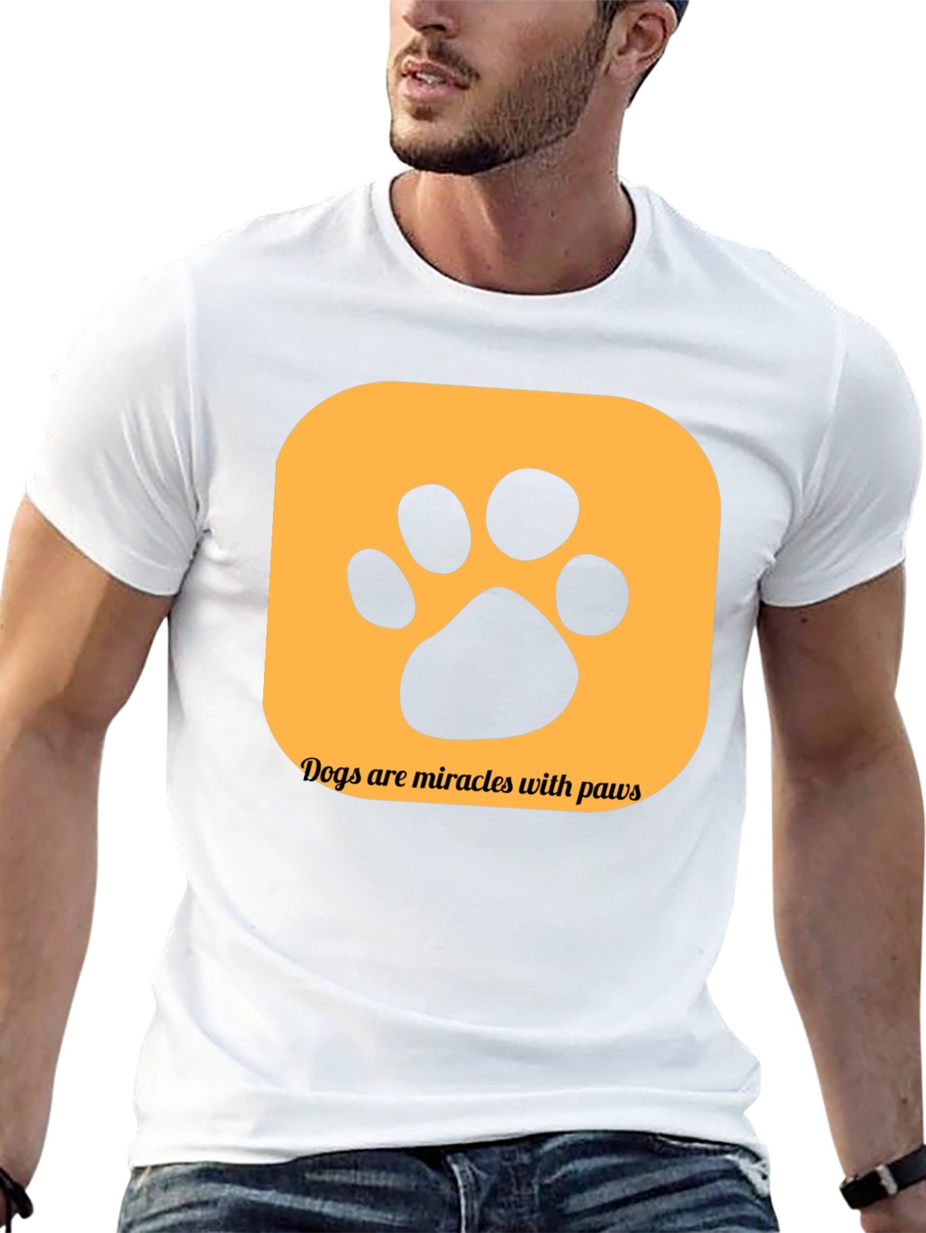 Dogs are Miracles with Paws T-Shirt
