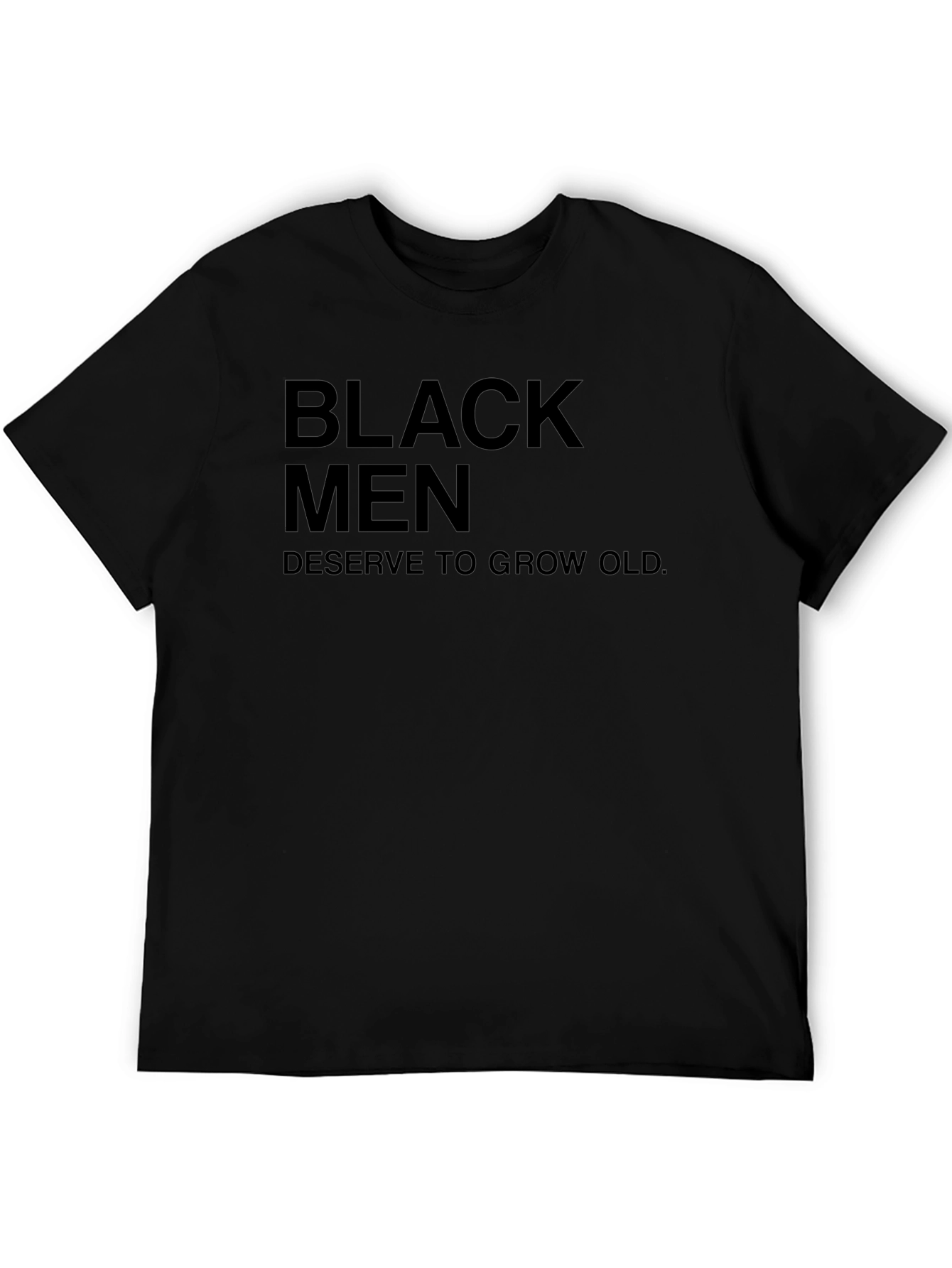 Black Men Deserve to Grow Old T-Shirt