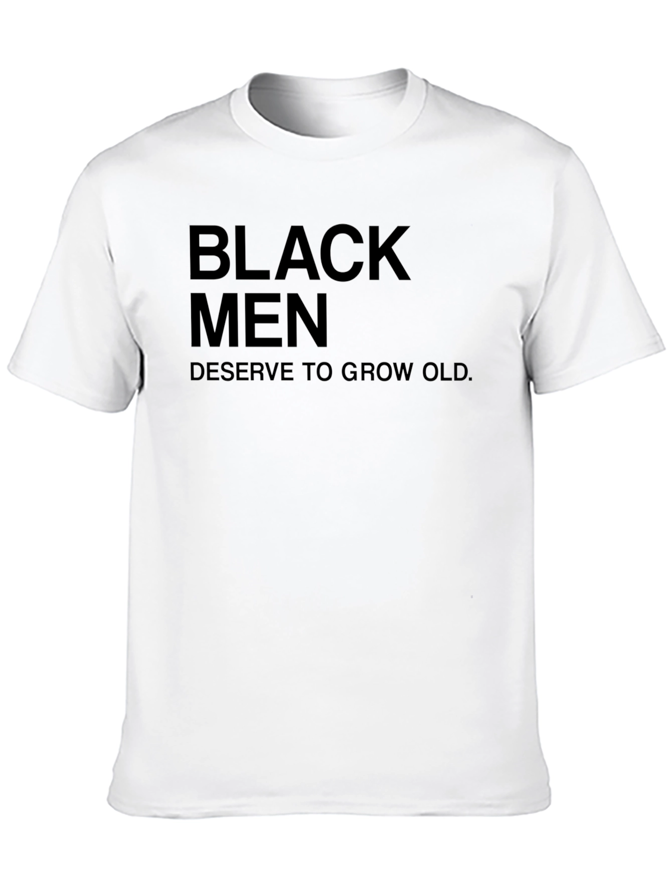 Black Men Deserve to Grow Old T-Shirt