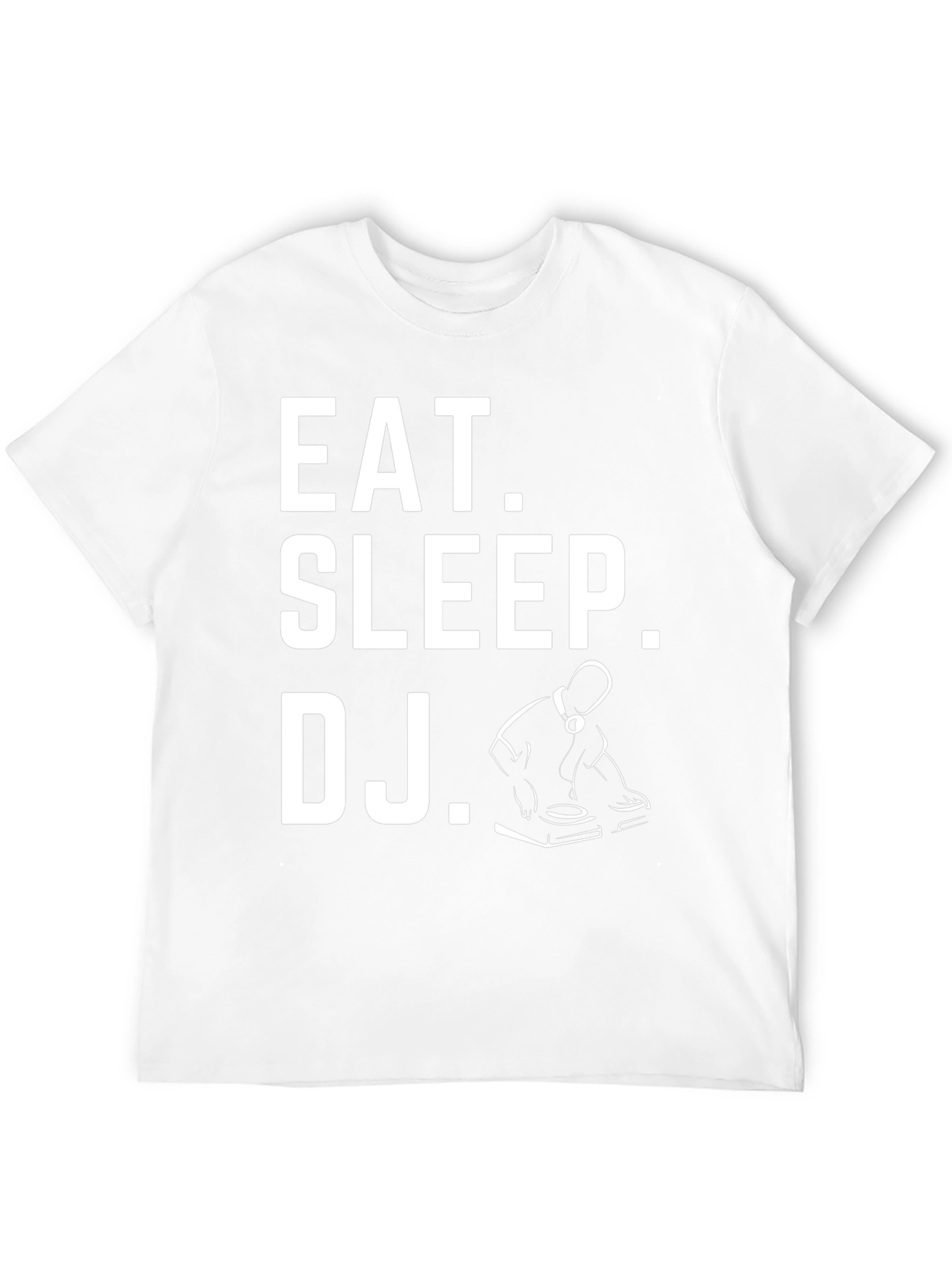 Eat Sleep DJ T-Shirt - Musician Gift
