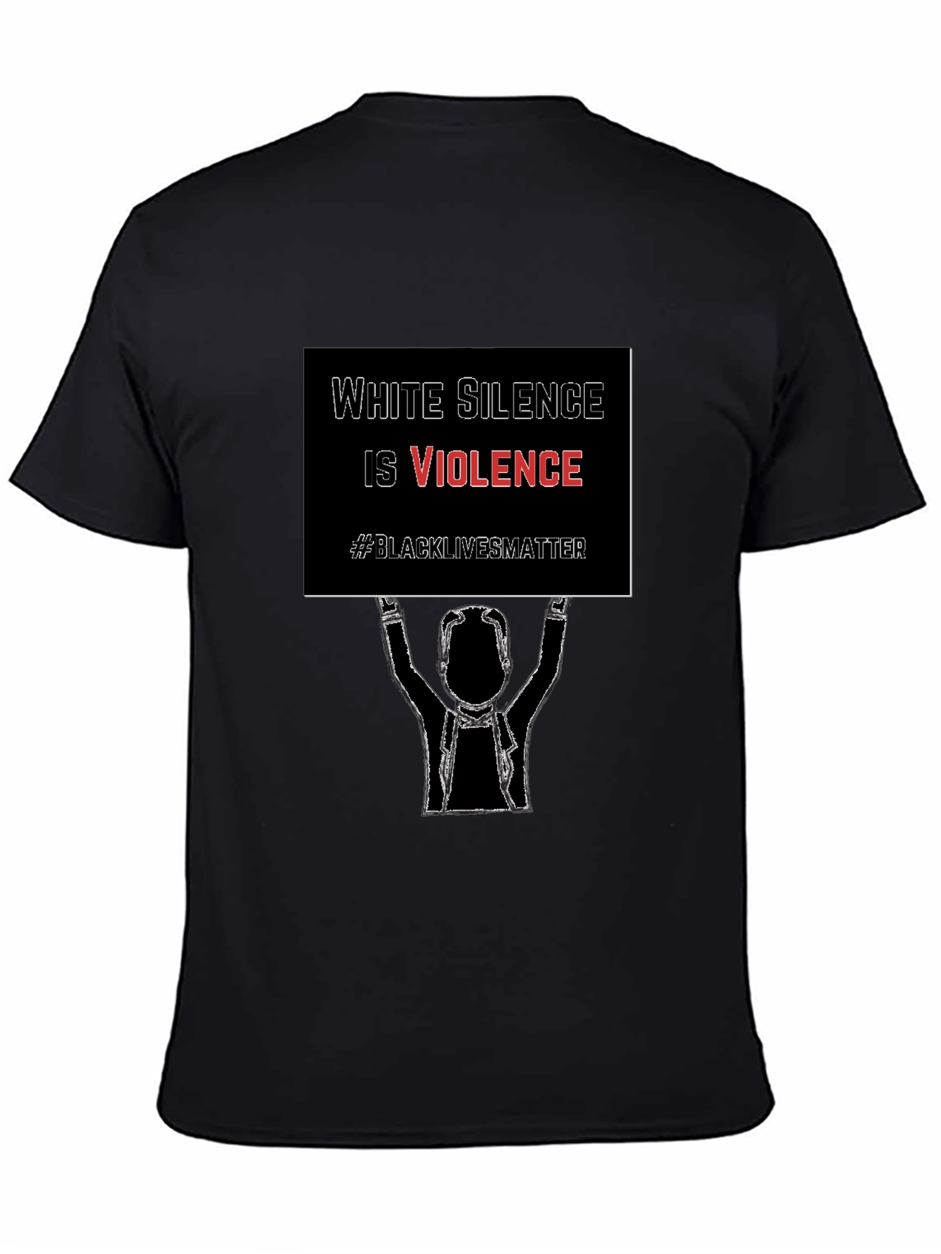 White Silence Is Violence Black T-Shirt