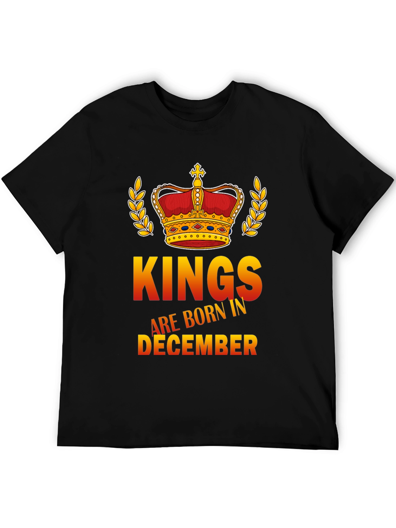 Kings are Born in December Graphic Tee
