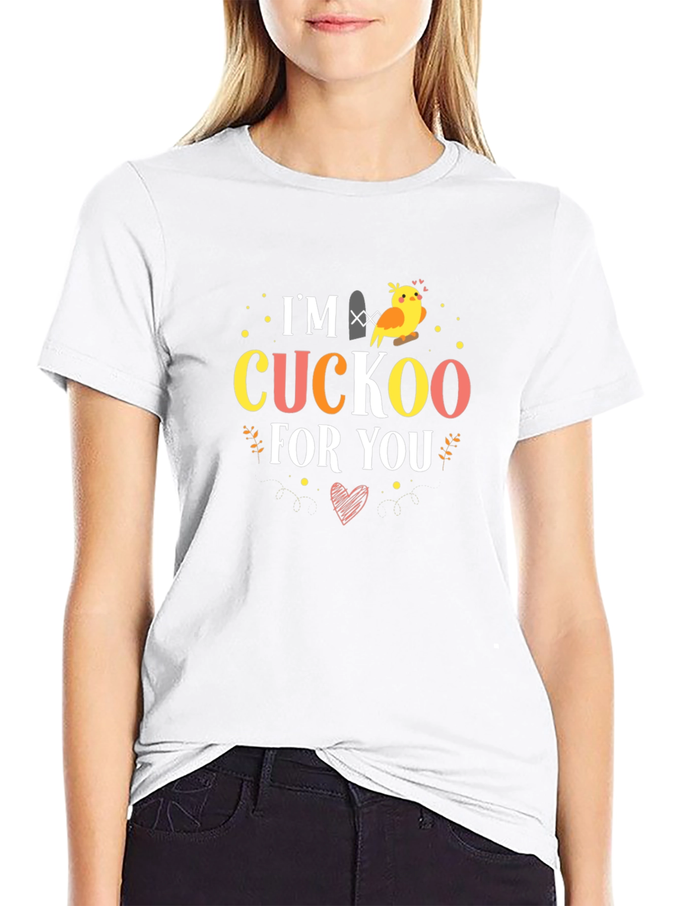 Im Cuckoo For You T-Shirt