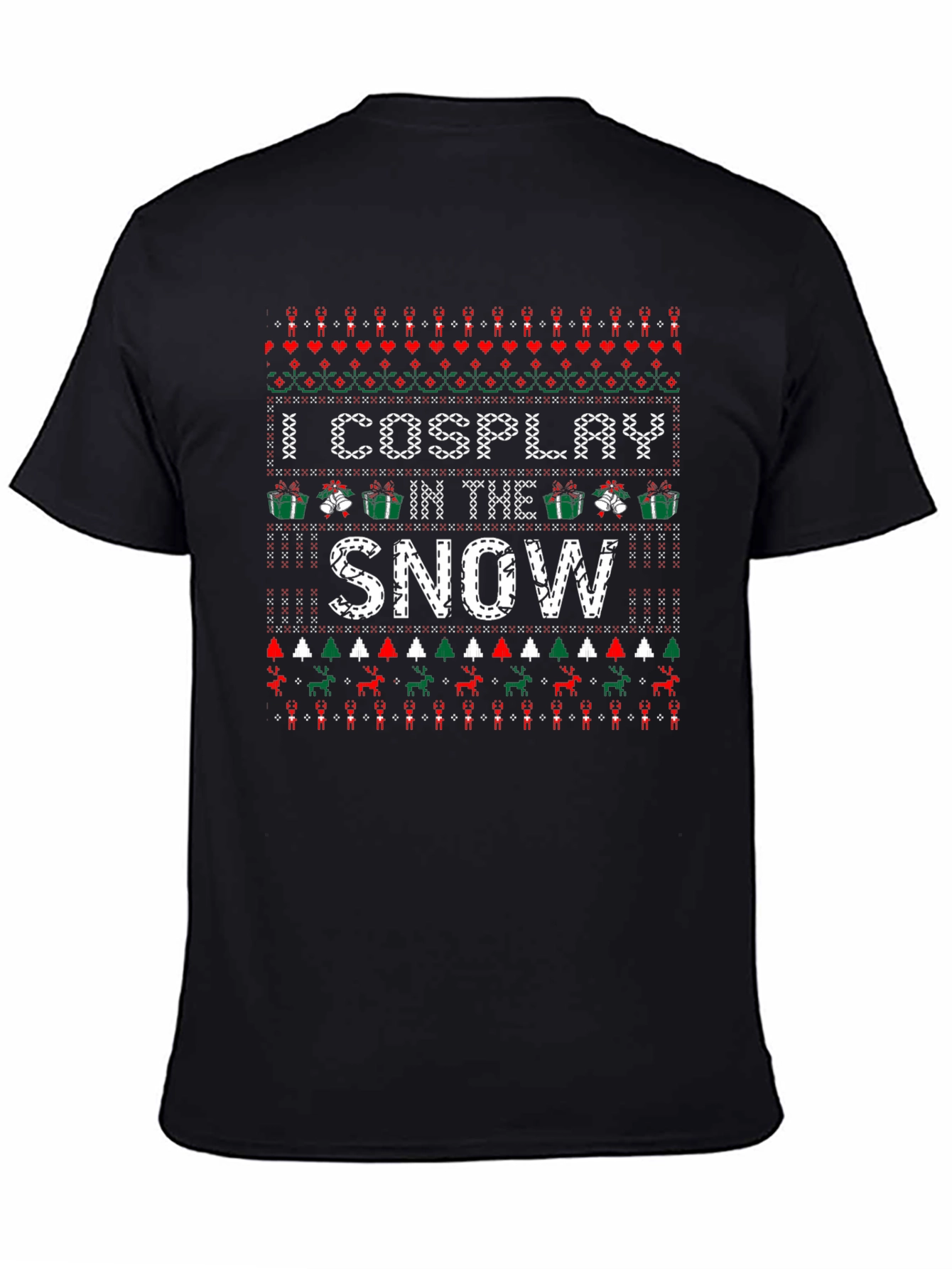 I Cosplay in the Snow Holiday T-Shirt