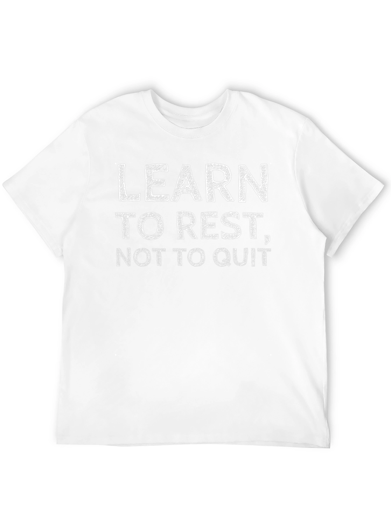 Motivational Black T-Shirt: Learn To Rest Not To Quit