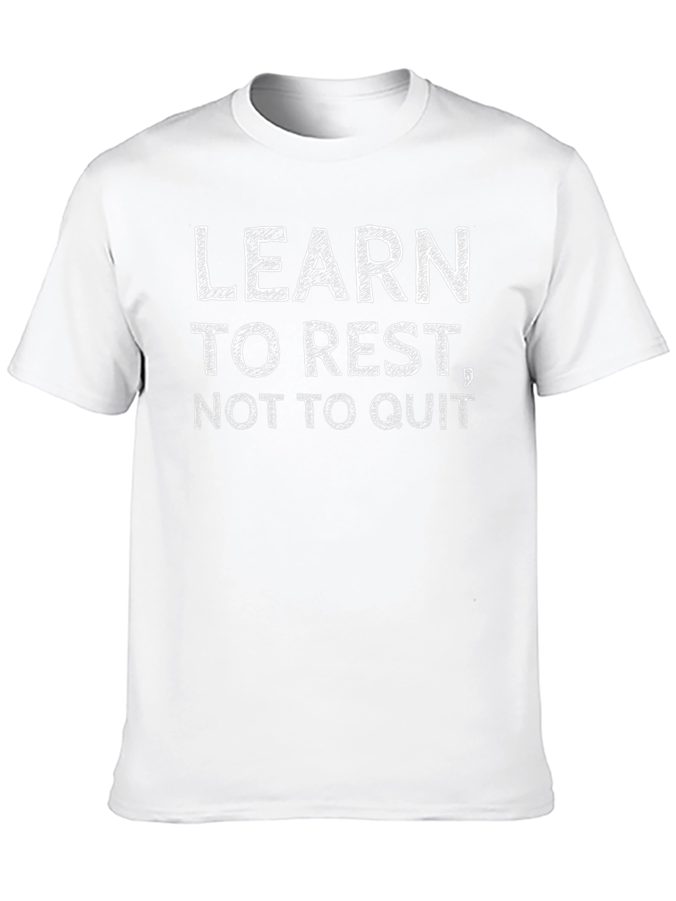 Motivational Black T-Shirt: Learn To Rest Not To Quit
