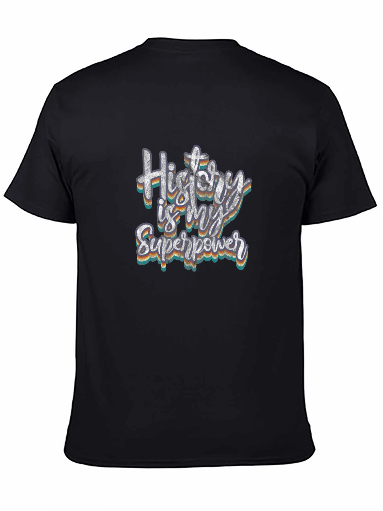 History Is My Superpower T-Shirt - Novelty Design