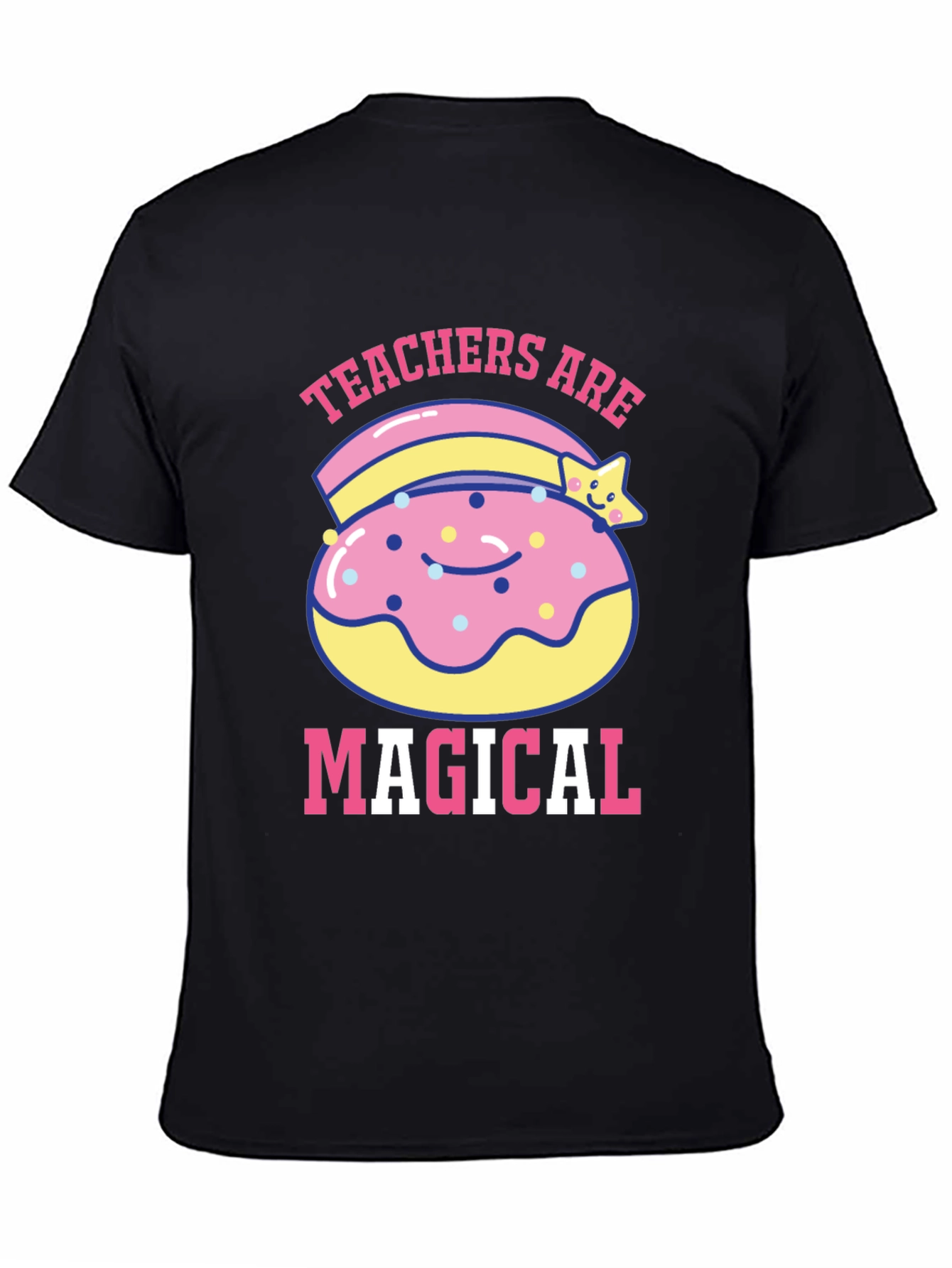 Teachers Are Magical Donut T-Shirt