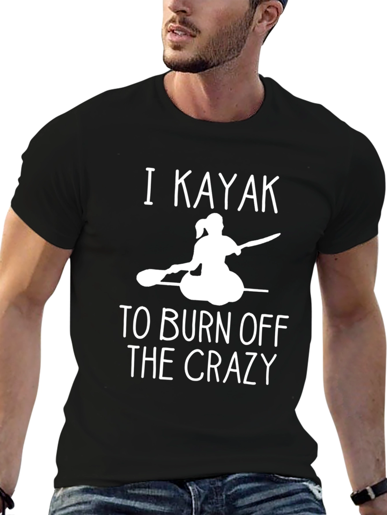 I Kayak to Burn Off The Crazy Black T-Shirt