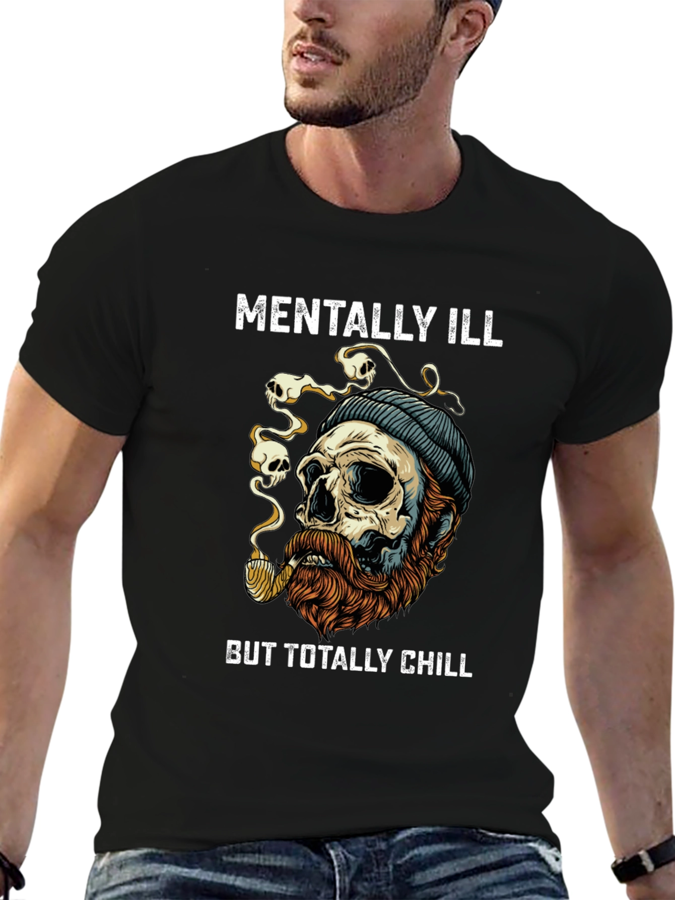 Mentally Ill But Totally Chill Graphic T-Shirt