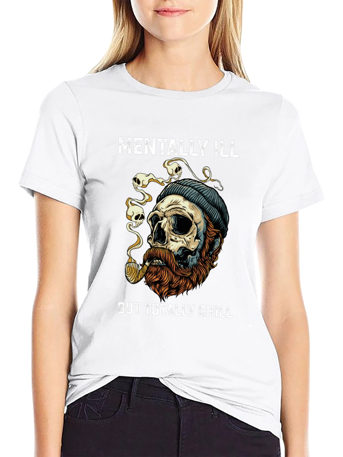Mentally Ill But Totally Chill Graphic T-Shirt
