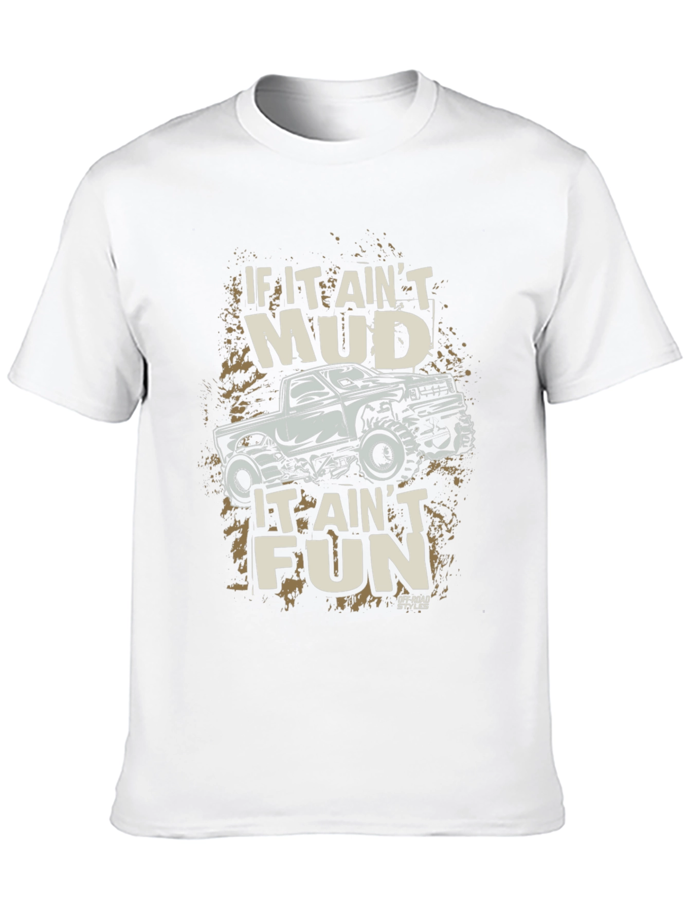 Mudding Fun T-Shirt - Off-Road Truck Design