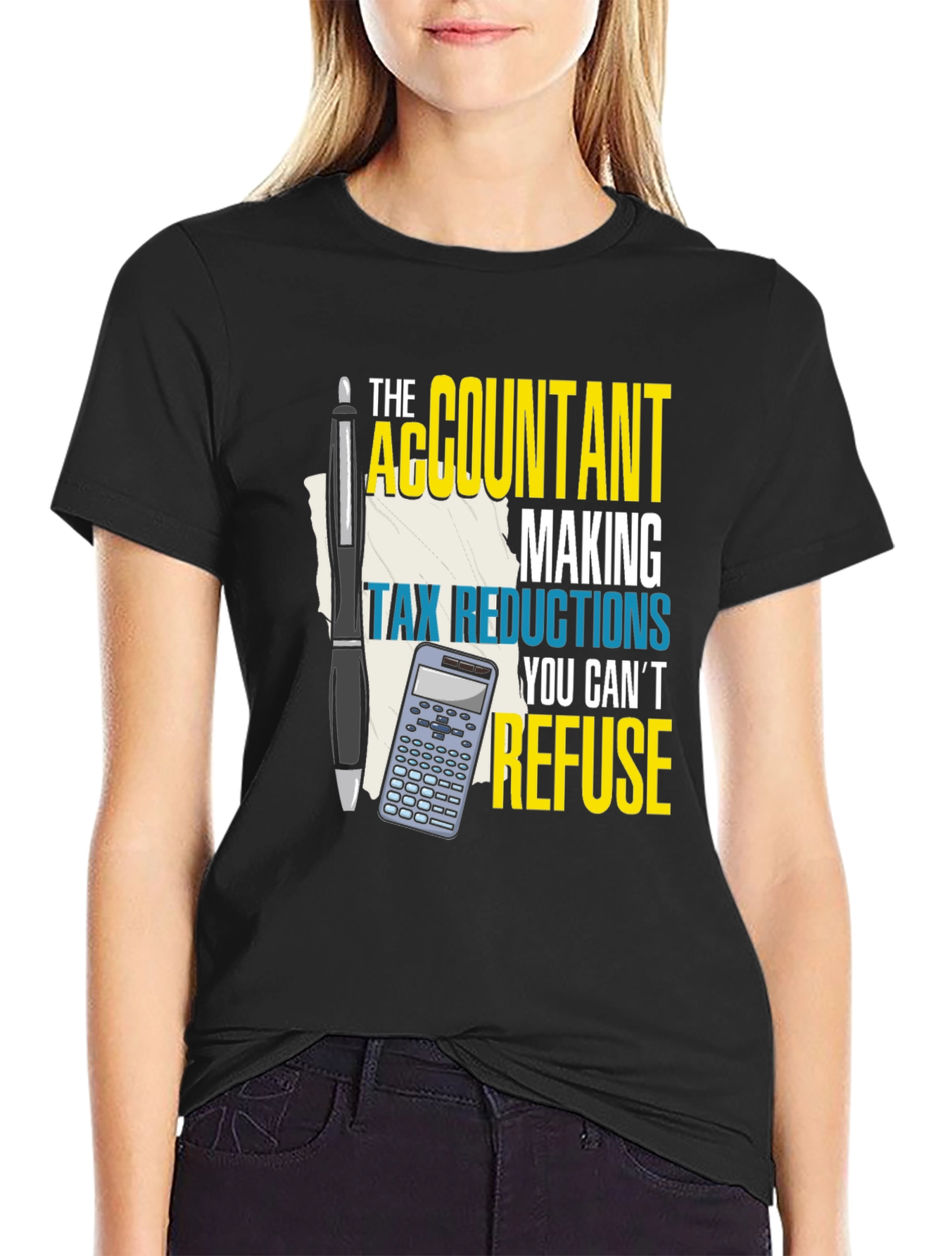 Accountant Tax Reduction T-Shirt - Refuse Offer!