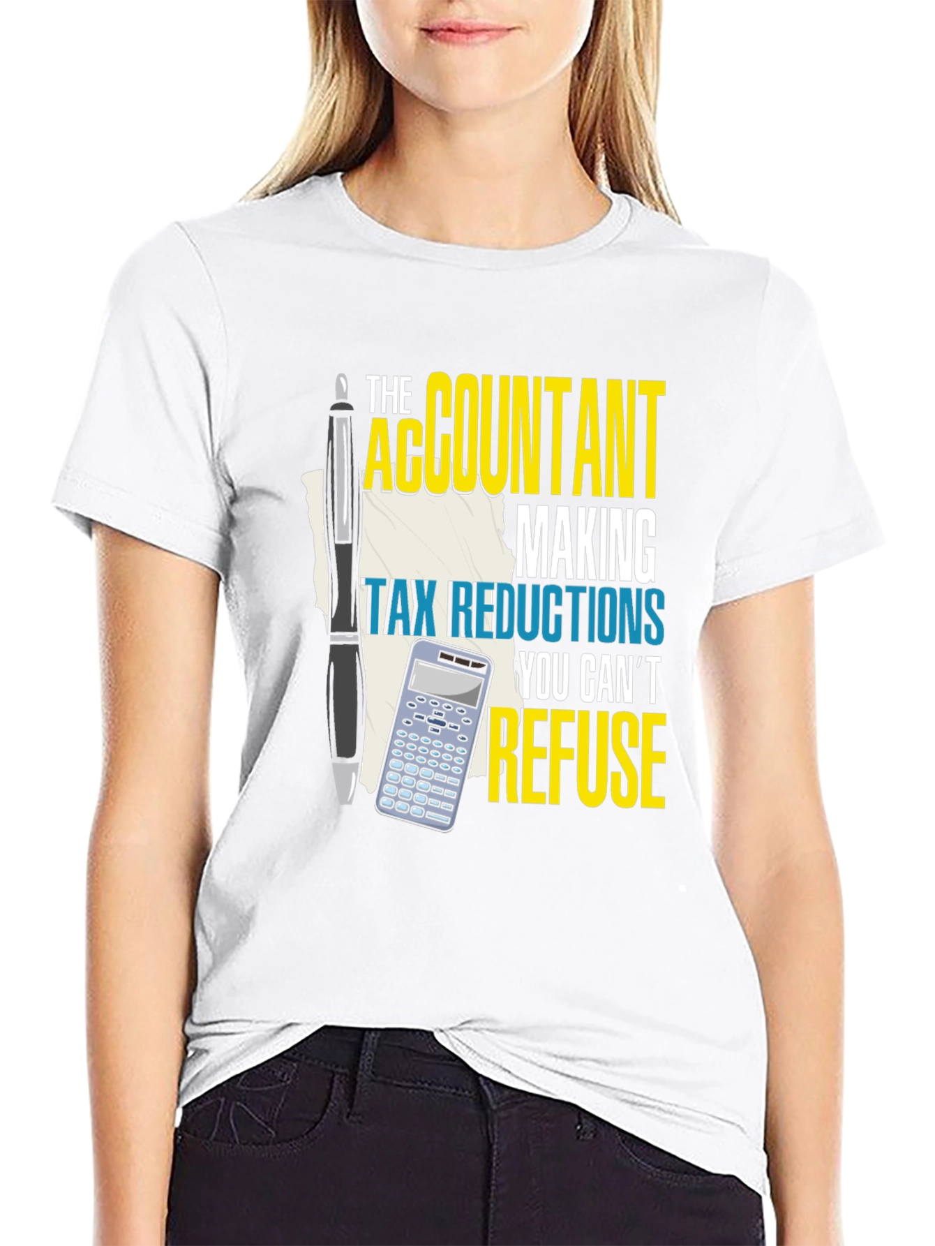 Accountant Tax Reduction T-Shirt - Refuse Offer!