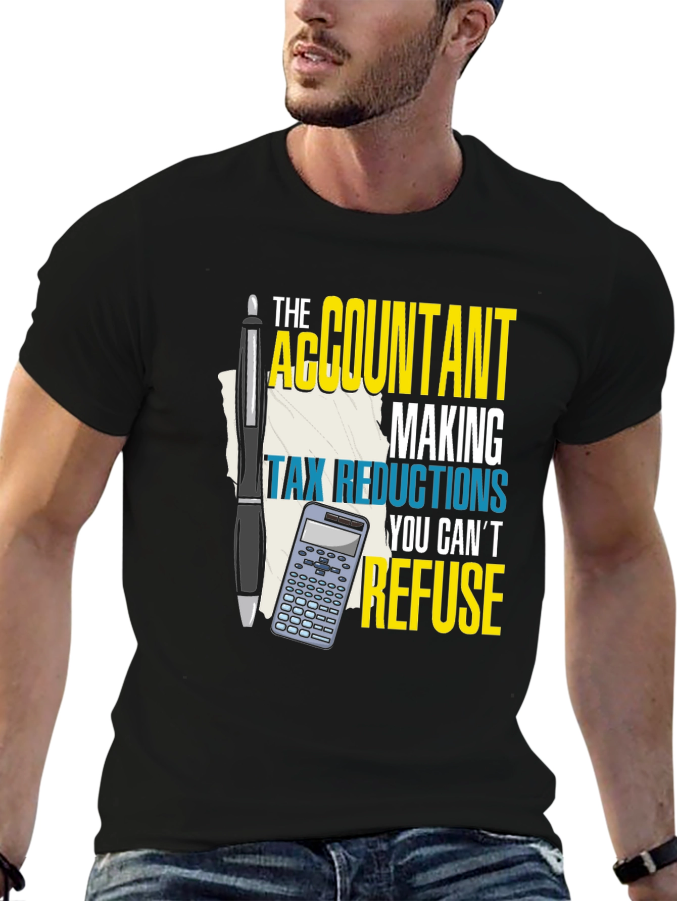 Accountant Tax Reduction T-Shirt - Refuse Offer!