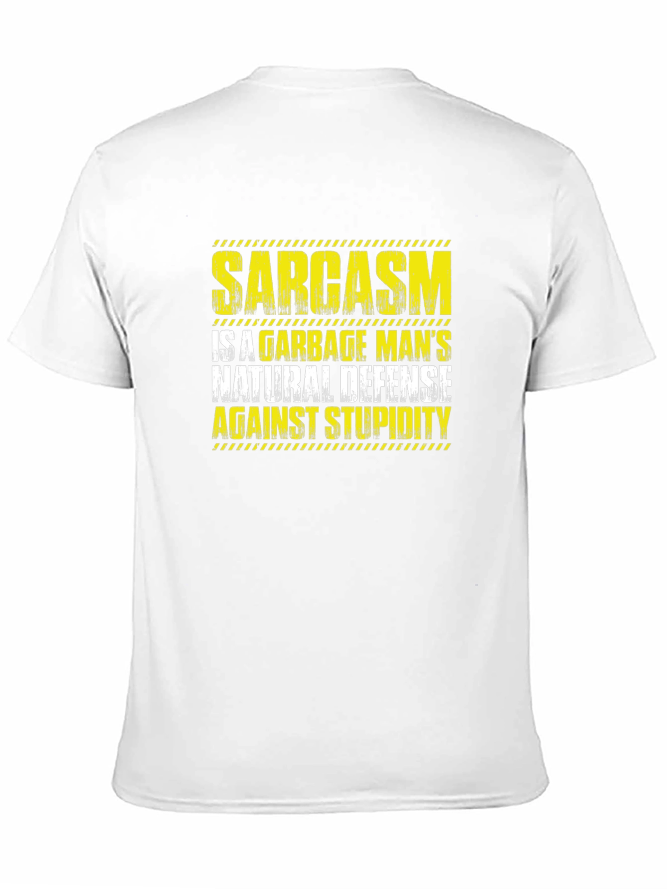Sarcasm Garbage Mans Natural Defense T-Shirt
