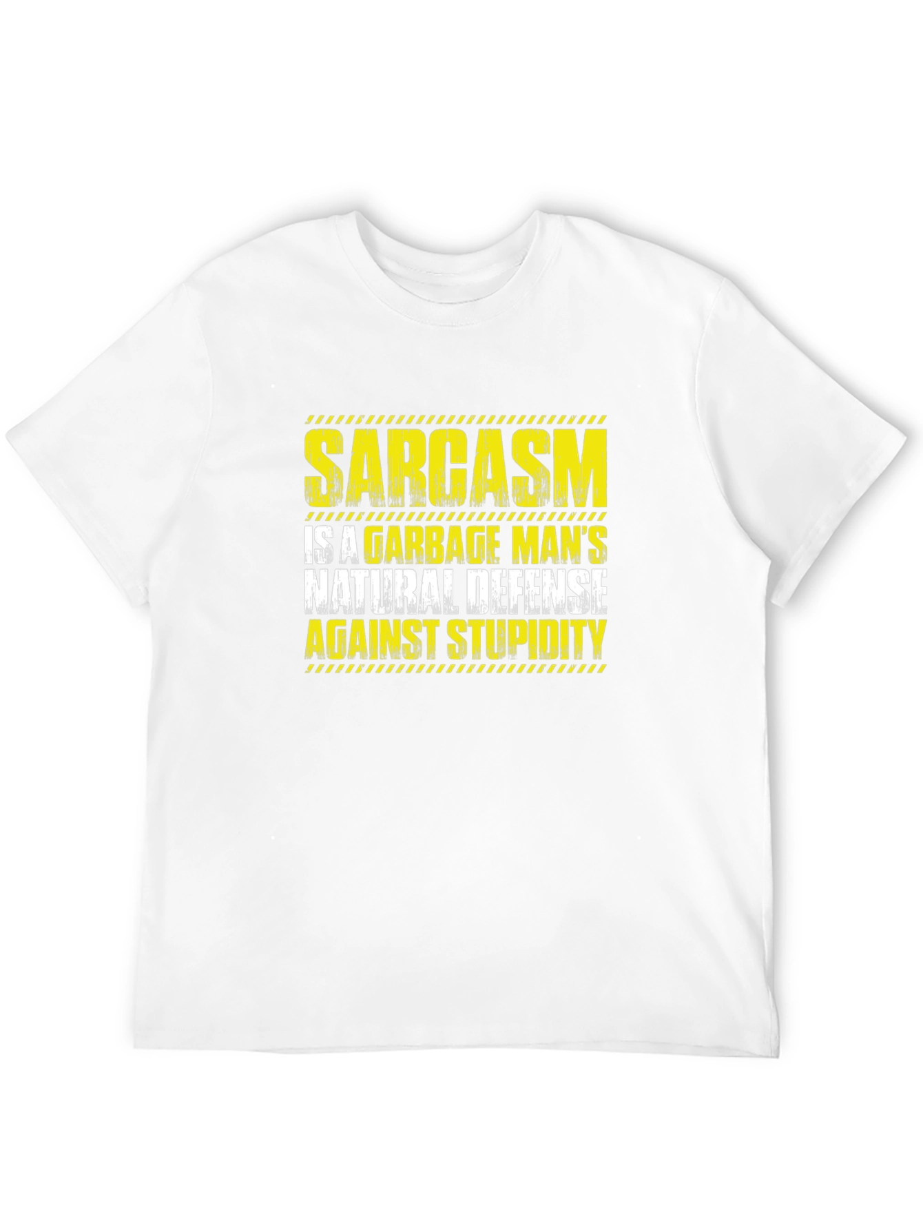 Sarcasm Garbage Mans Natural Defense T-Shirt